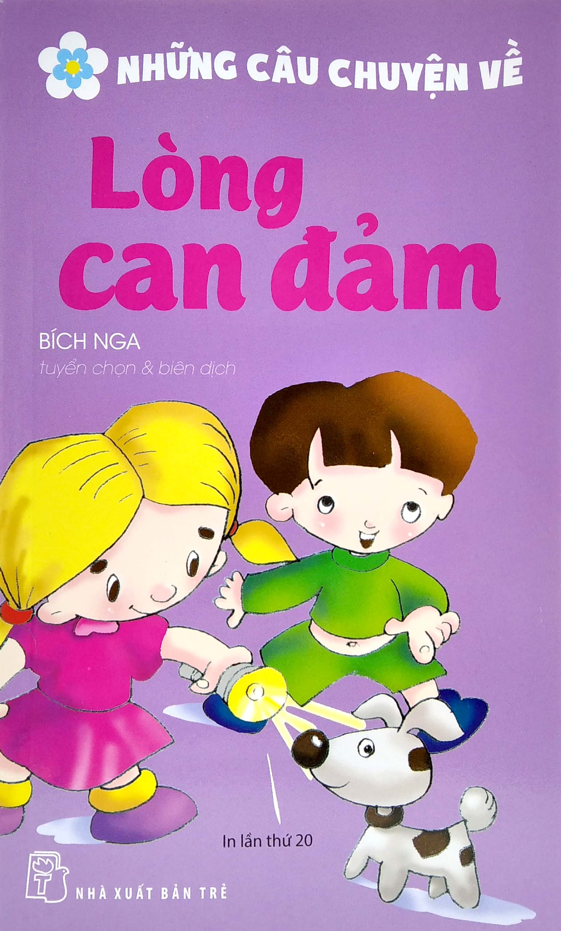 những câu chuyện về - lòng can đảm (tái bản 2022)