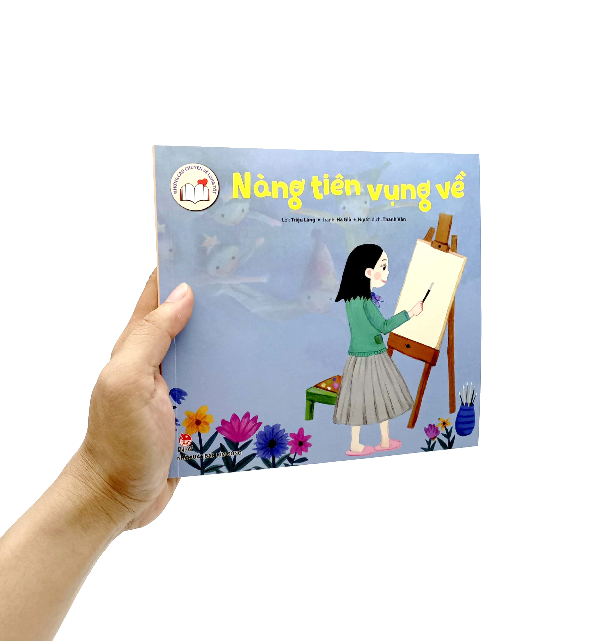 những câu chuyện về lòng tốt - nàng tiên vụng về