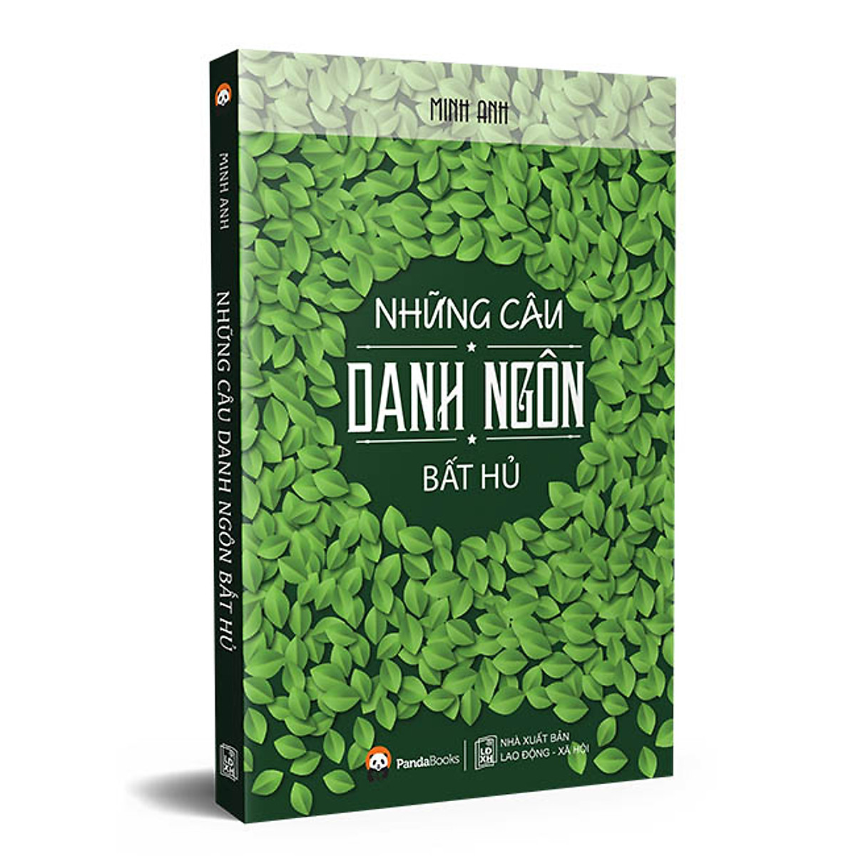 những câu danh ngôn bất hủ (tái bản)