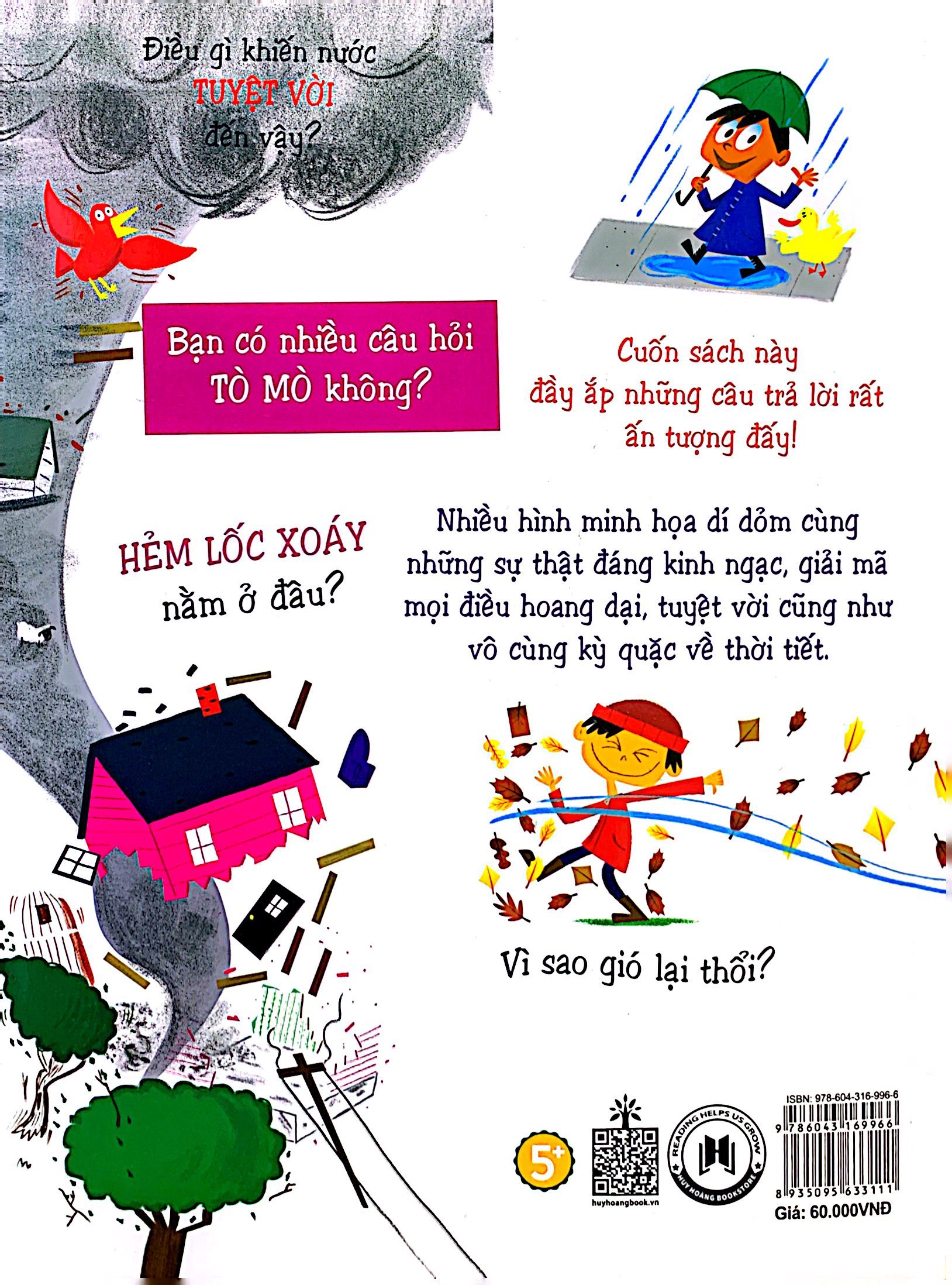 những câu hỏi tò mò và giải đáp thú vị về thời tiết