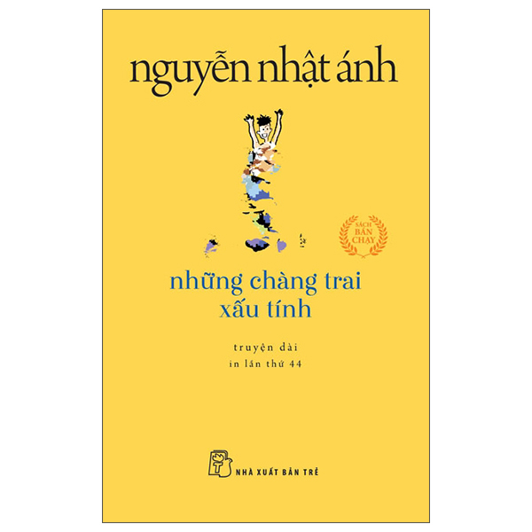 những chàng trai xấu tính (tái bản 2022)