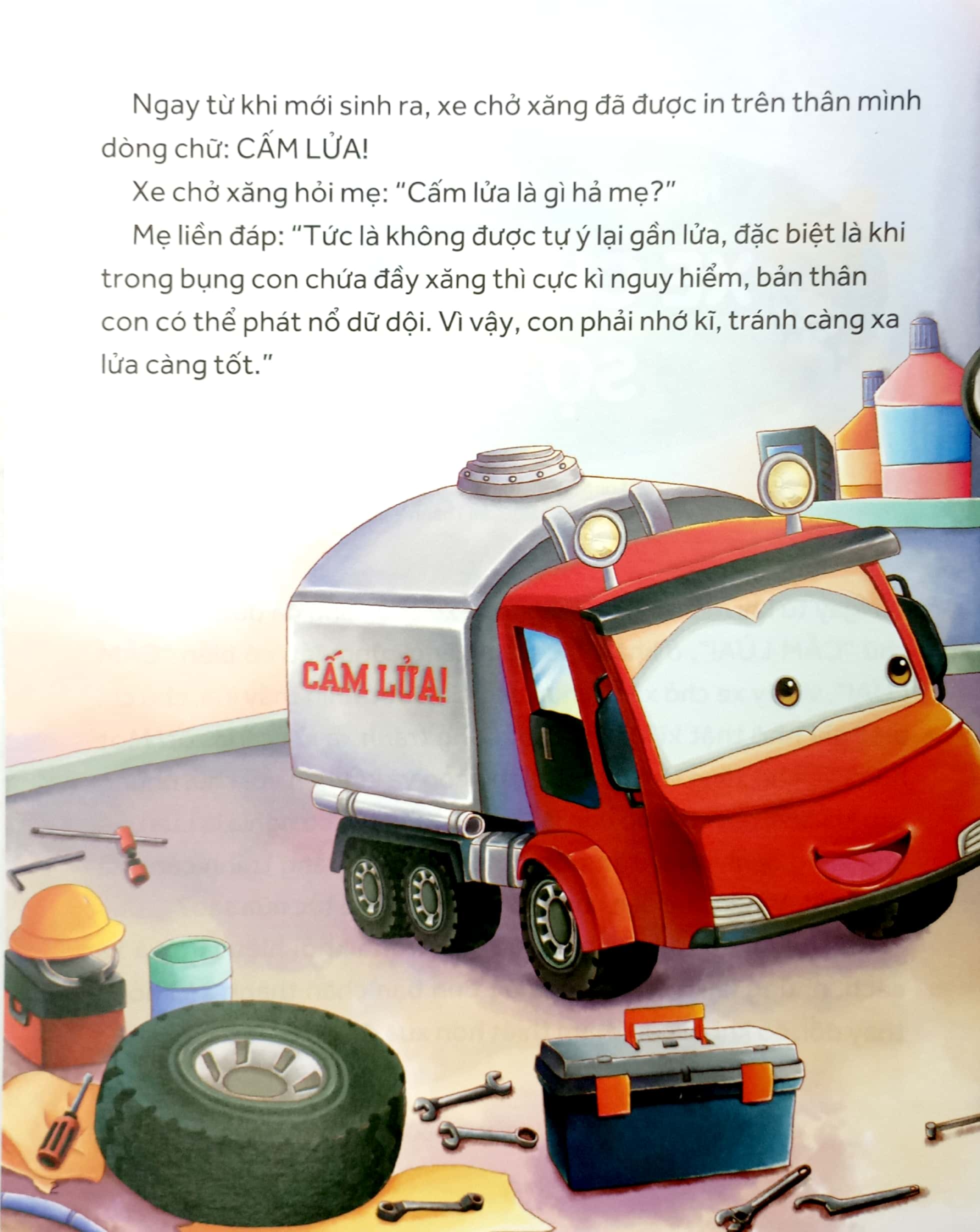 những chiếc xe hiệp sĩ - xe chở xăng sợ lửa (tái bản 2019)