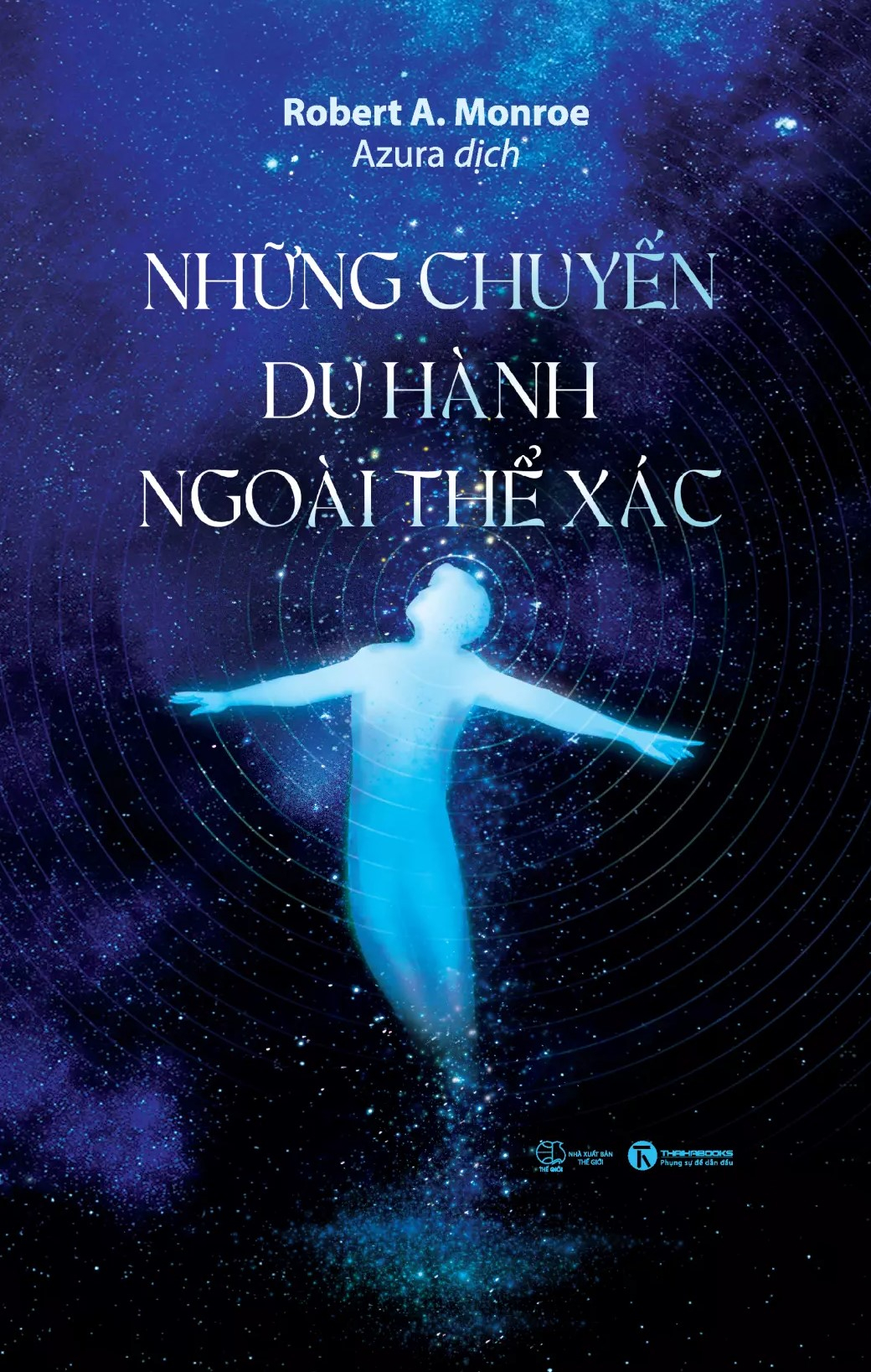 Nhung Chuyen Du Hanh Ngoai The Xac