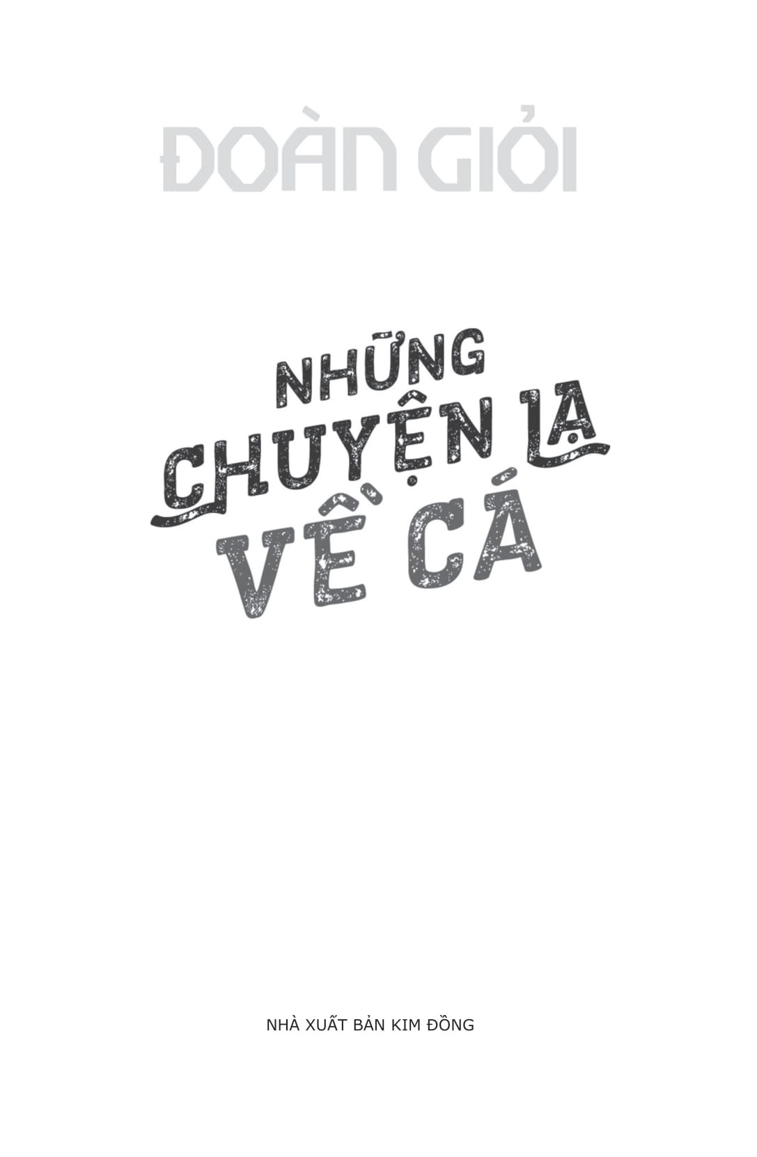 những chuyện lạ về cá (tái bản 2025)