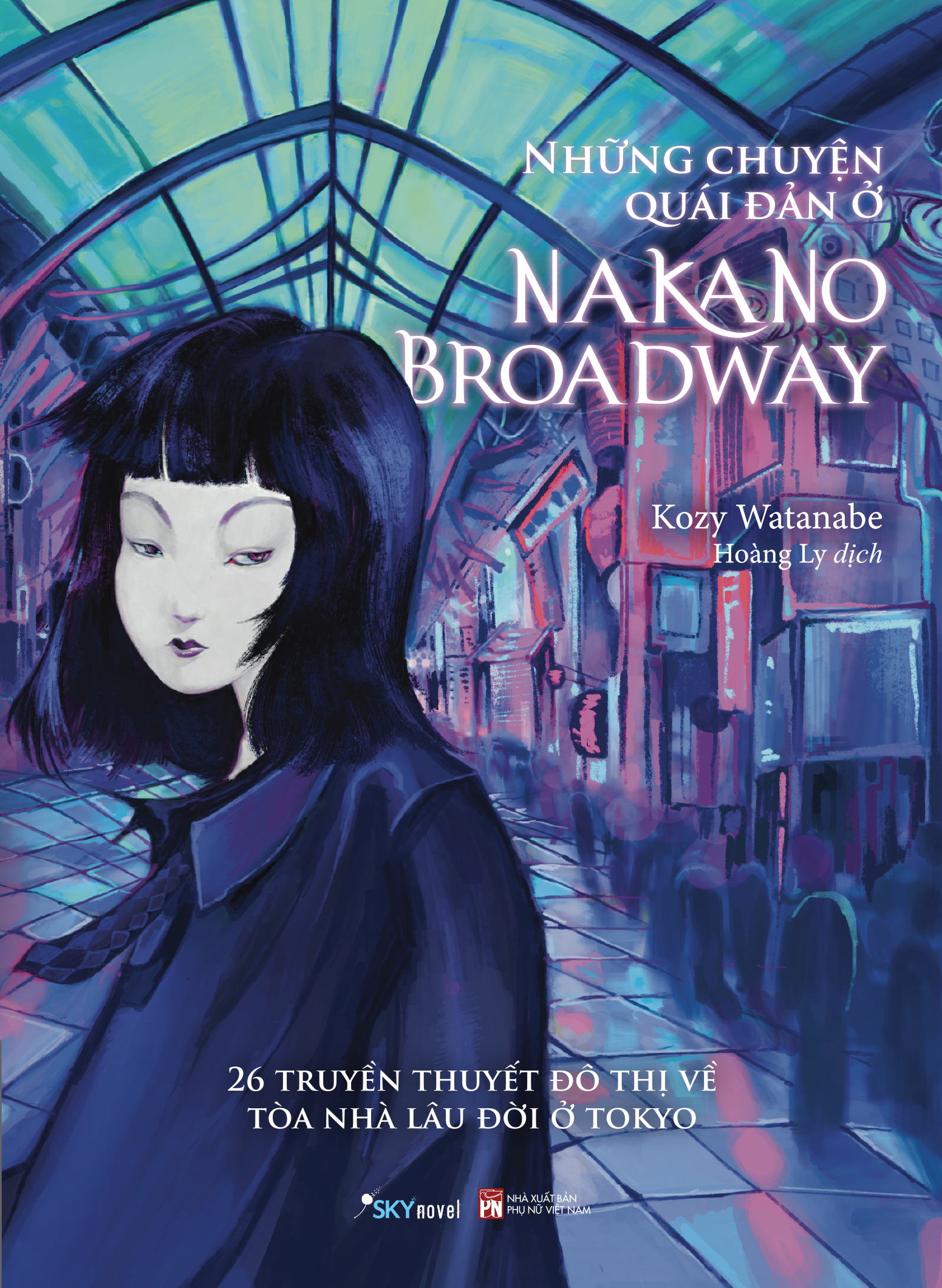 Những Chuyện Quái Đản Ở Nakano Broadway - Tặng Kèm Bookmark