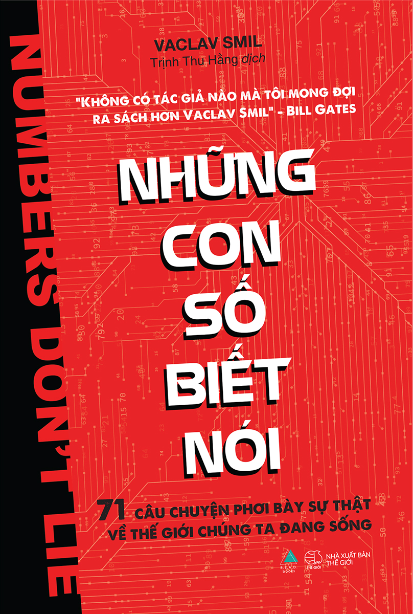 những con số biết nói - 71 câu chuyện phơi bày sự thật về thế giới chúng ta đang sống