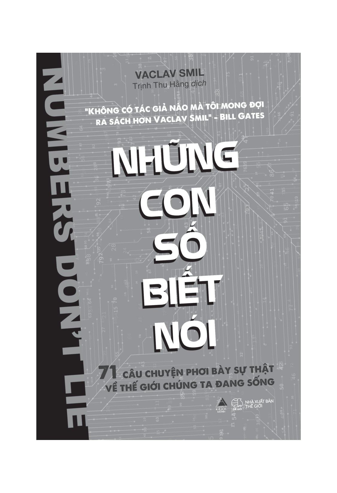 những con số biết nói - 71 câu chuyện phơi bày sự thật về thế giới chúng ta đang sống