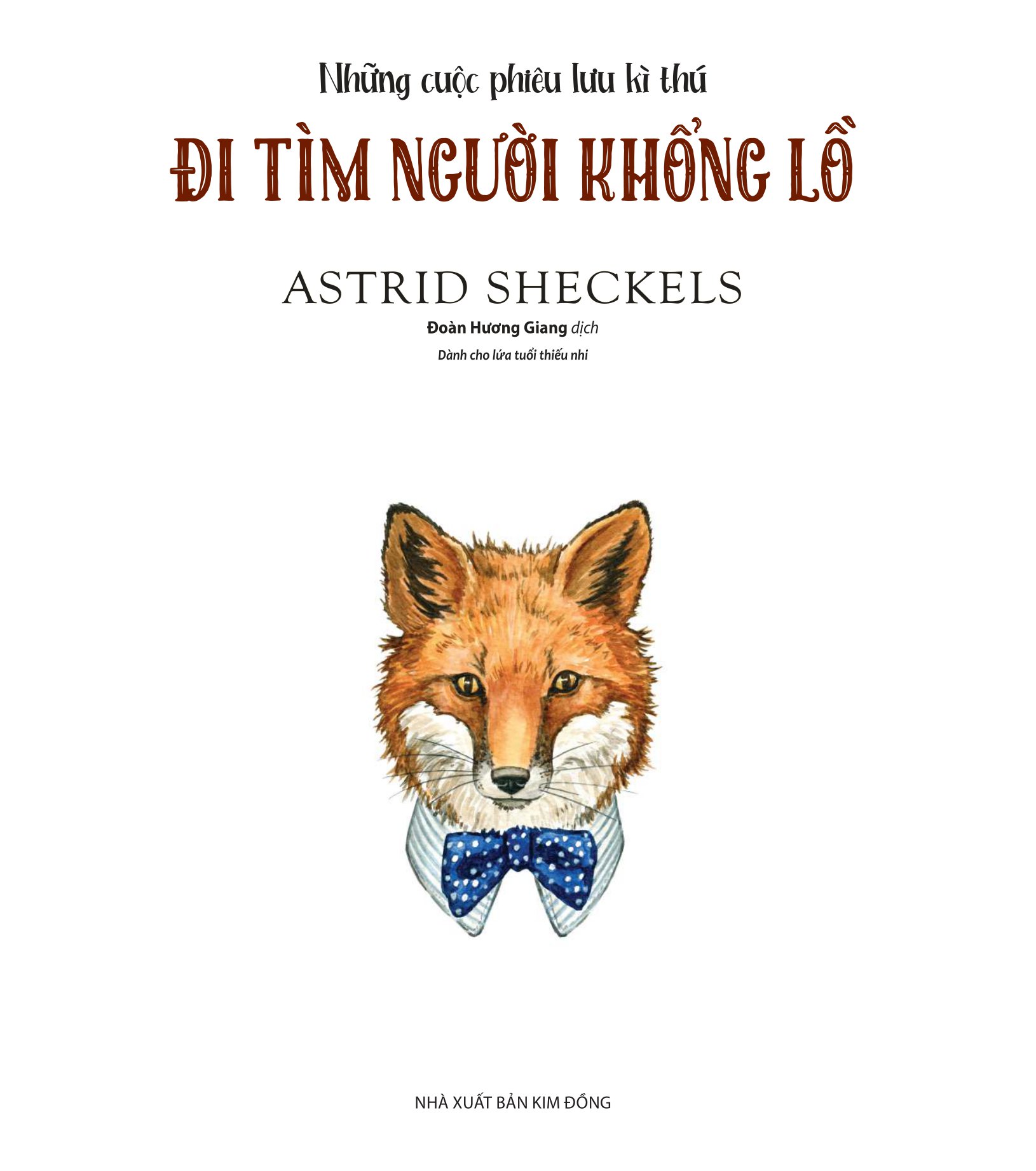 những cuộc phiêu lưu kì thú - đi tìm người khổng lồ