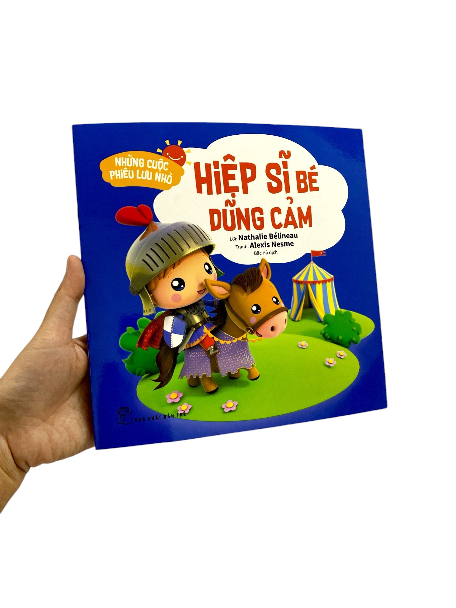 những cuộc phiêu lưu nhỏ - hiệp sĩ bé dũng cảm