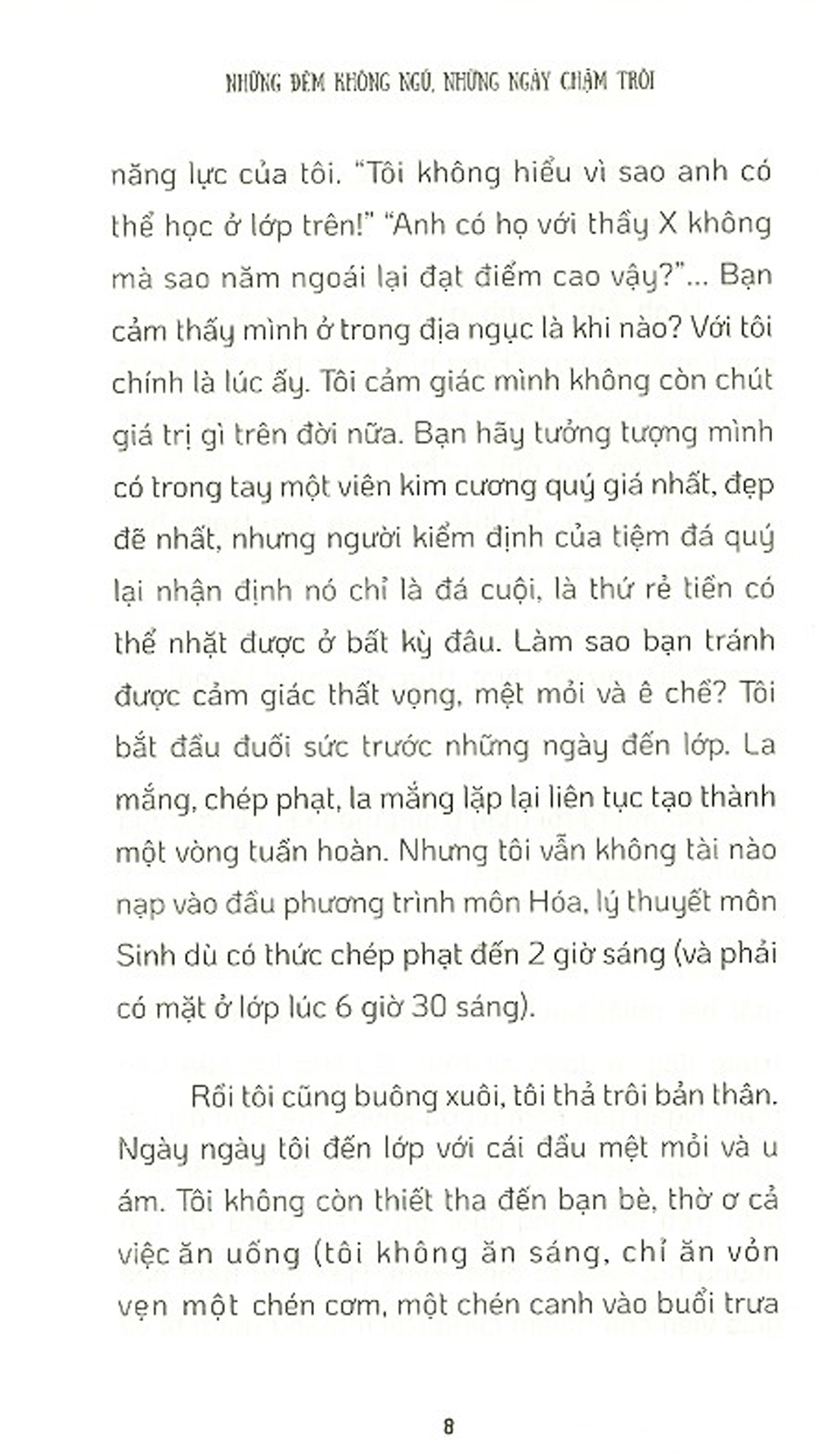 những đêm không ngủ những ngày chậm trôi