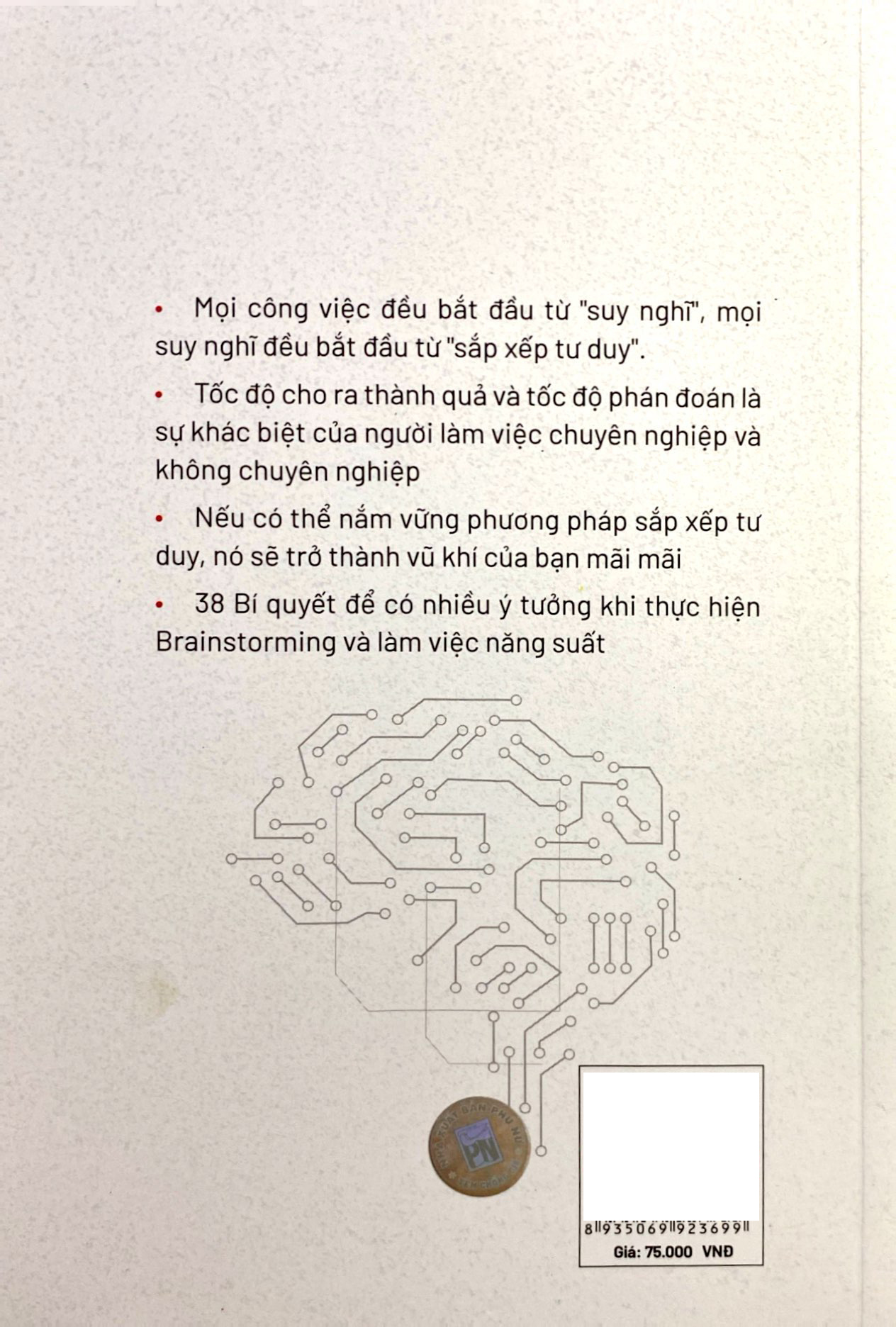 những điều công ty không dạy bạn - bí quyết sắp xếp tư duy của người làm việc năng suất cao