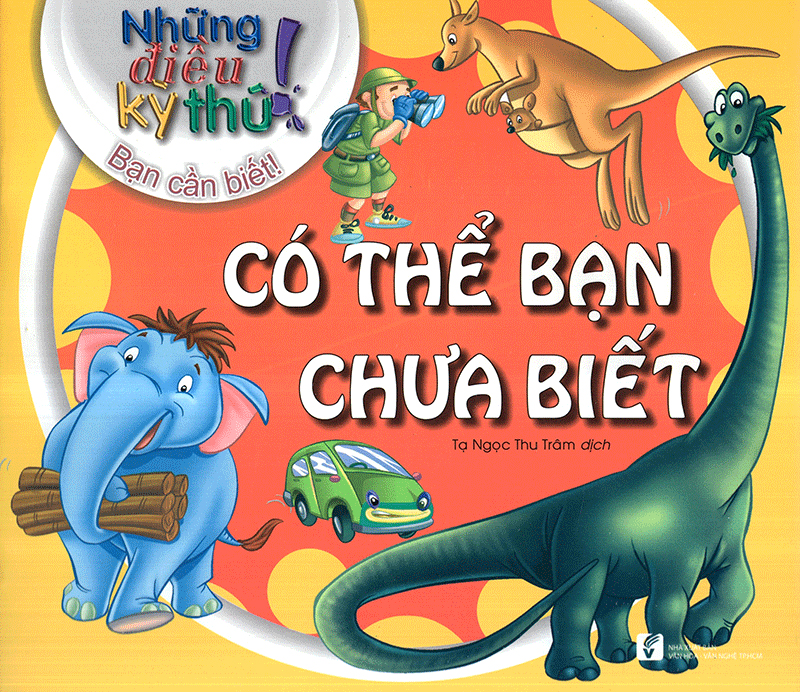những điều kỳ thú - có thể bạn chưa biết