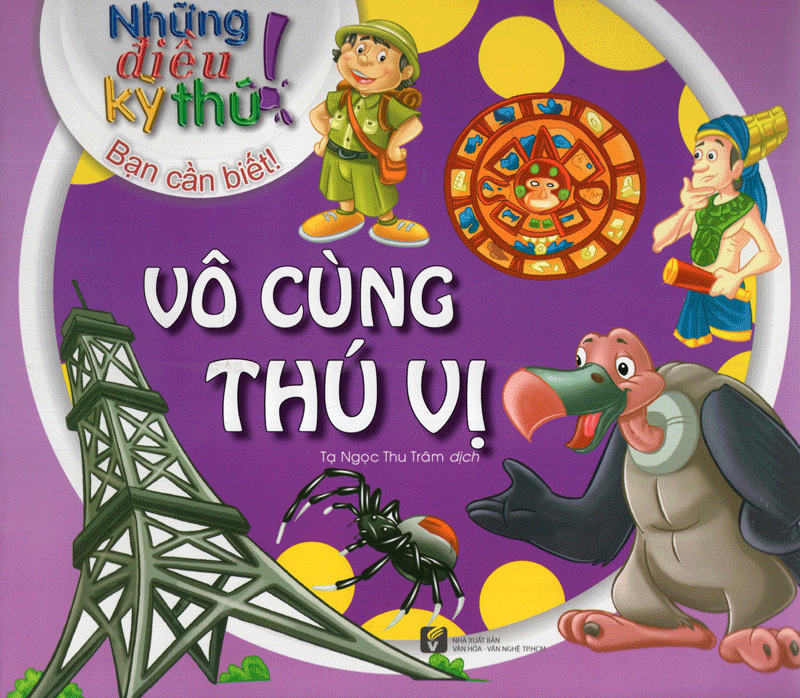 những điều kỳ thú - vô cùng thú vị