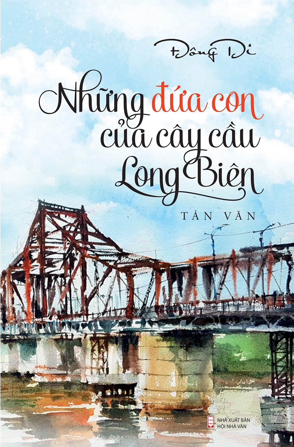 những đứa con của cây cầu long biên