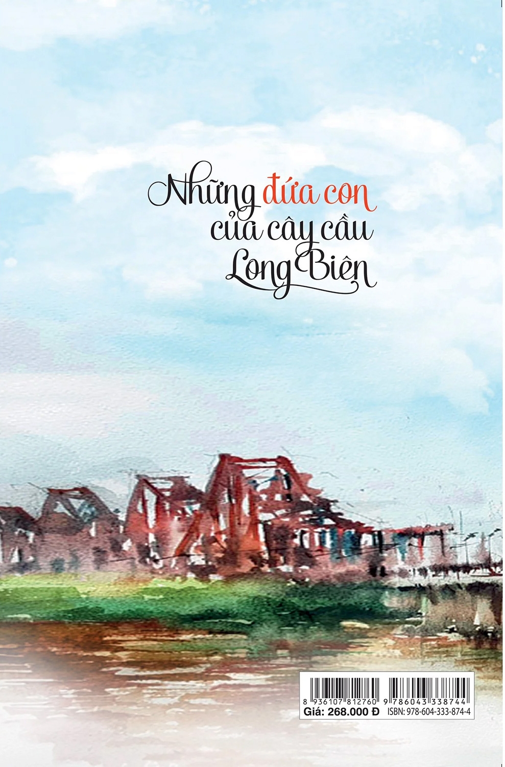 những đứa con của cây cầu long biên