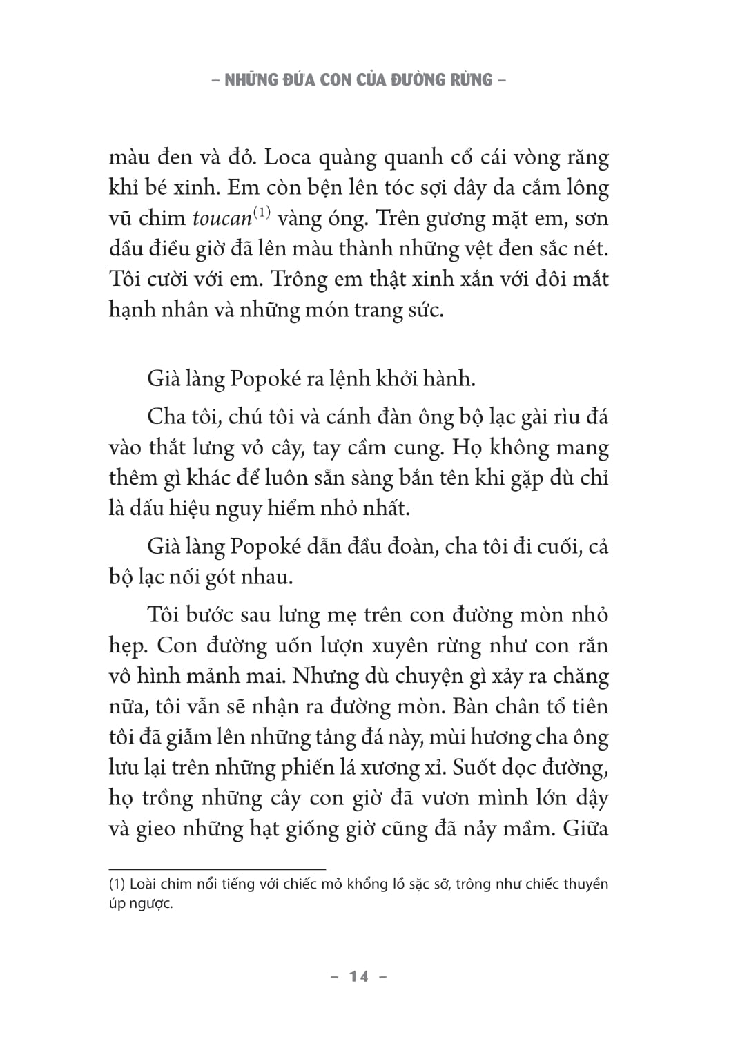 những đứa con của đường rừng