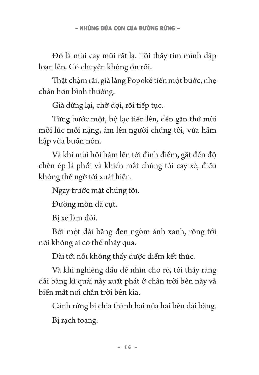 những đứa con của đường rừng