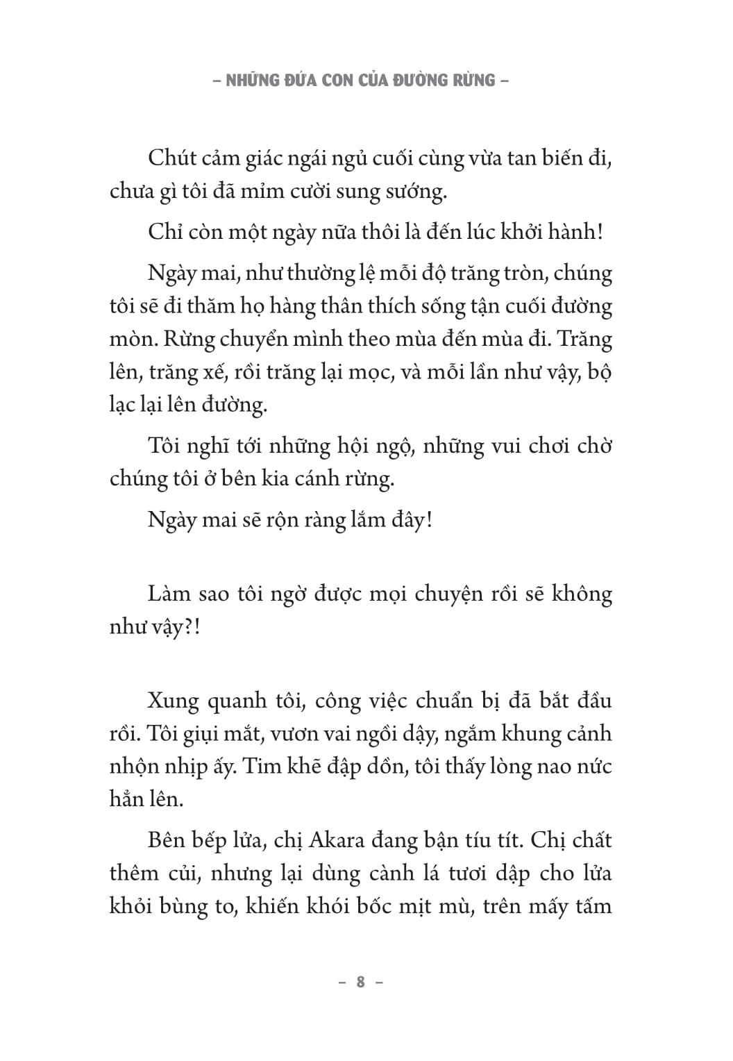 những đứa con của đường rừng