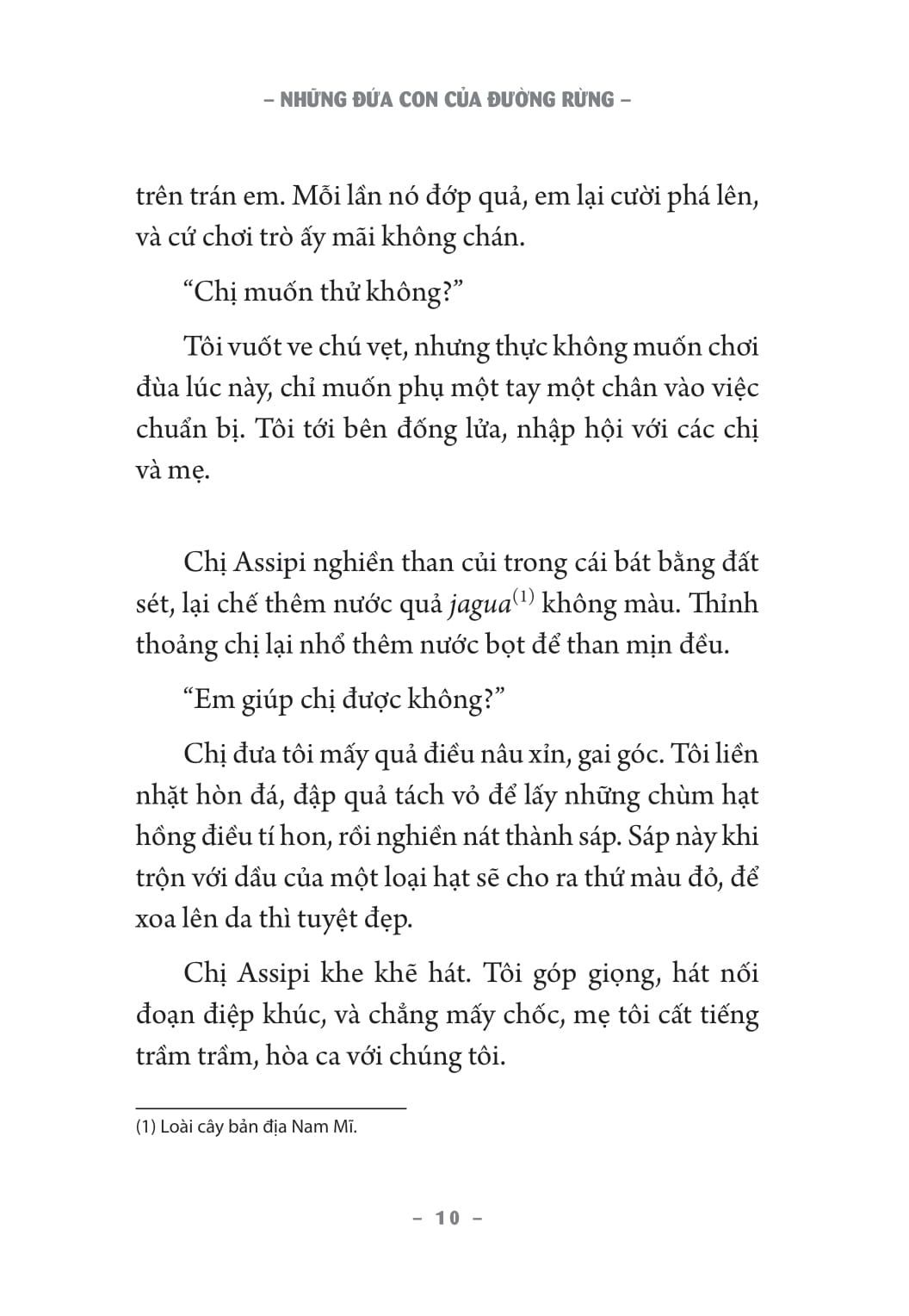 những đứa con của đường rừng