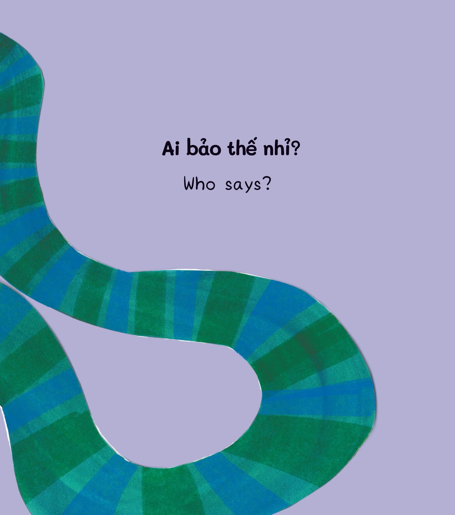 những đứa trẻ tò mò - wondrous children - who says? ai bảo thế nhỉ?