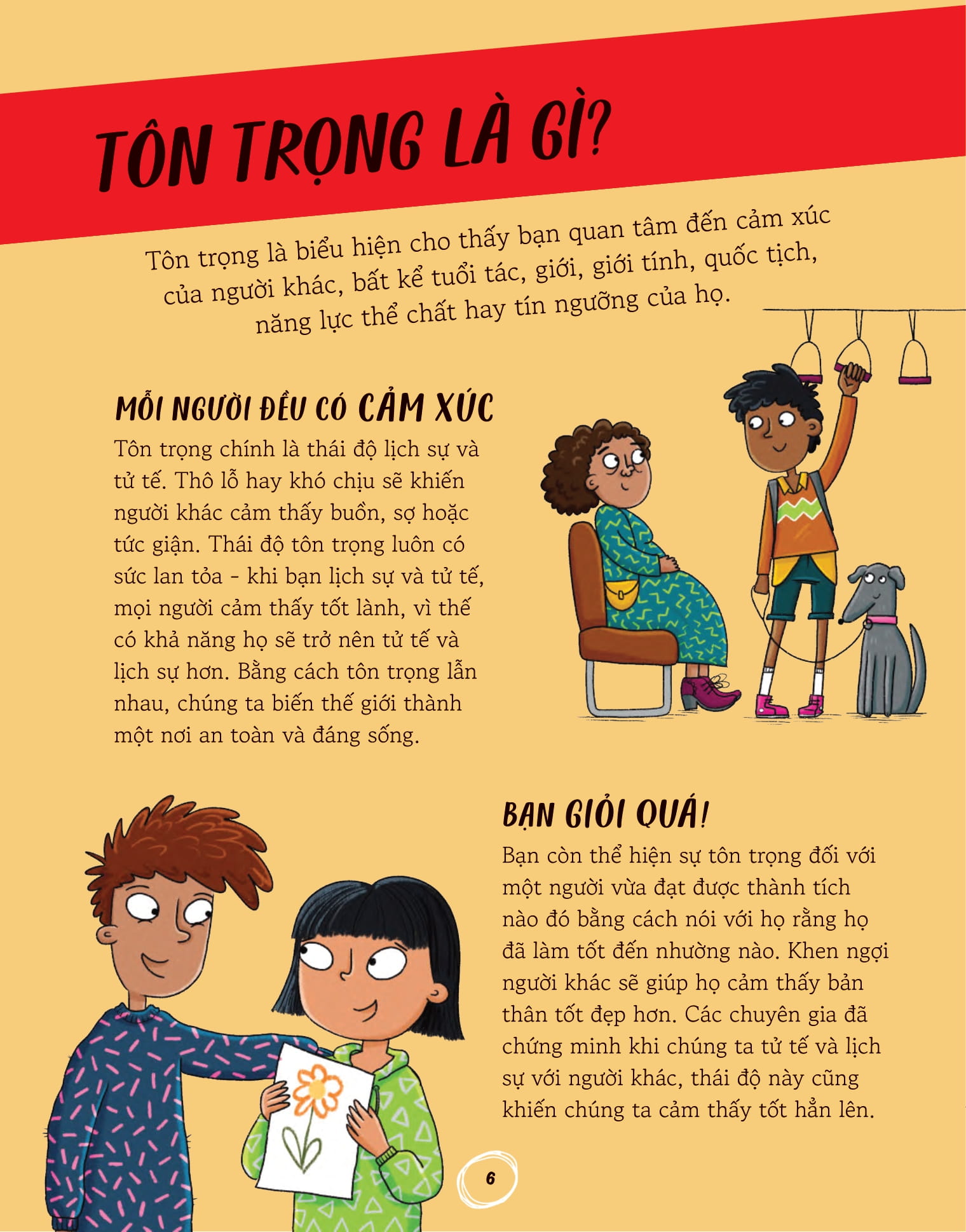 những đứa trẻ tự tin - tôn trọng mọi người