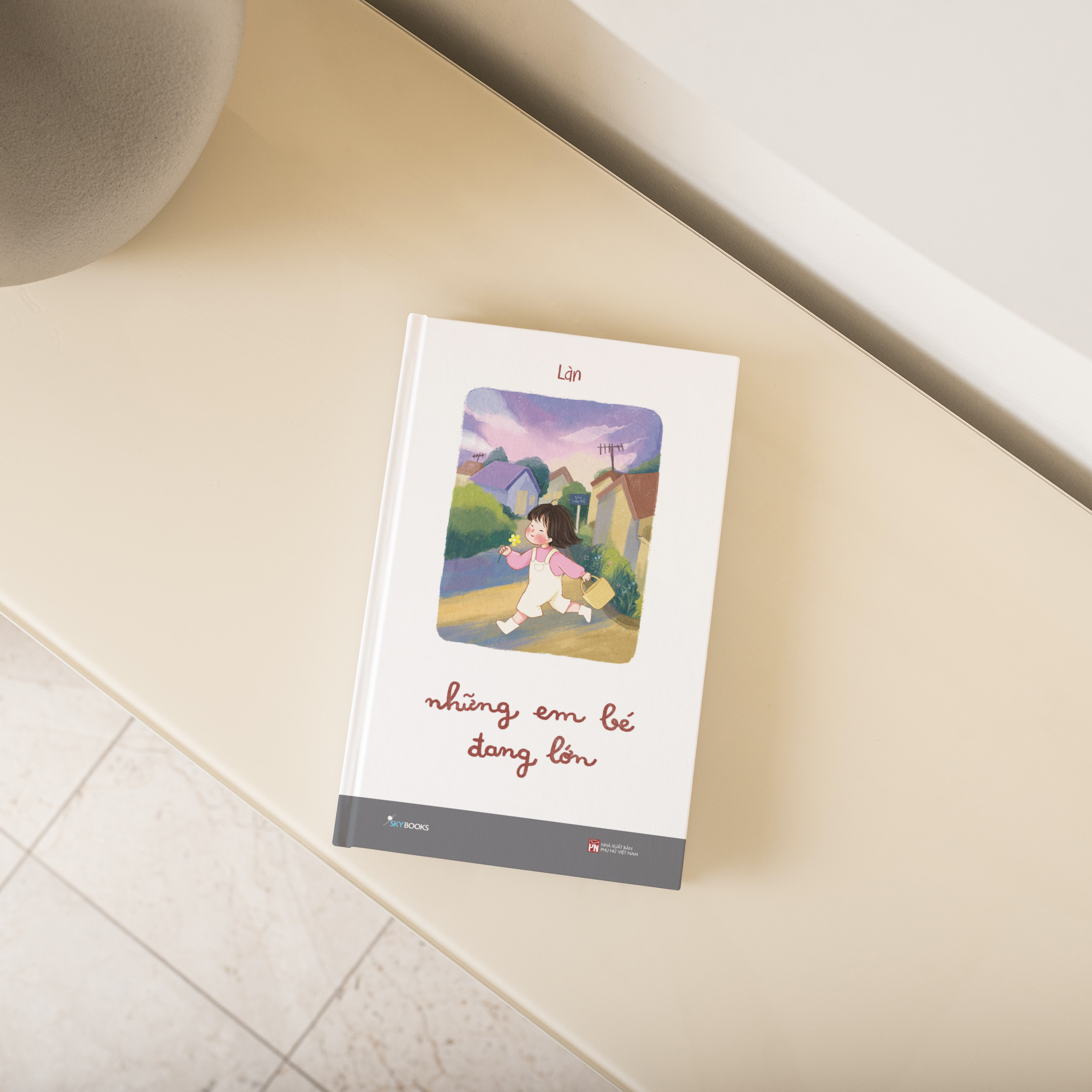 những em bé đang lớn - tặng kèm bookmark