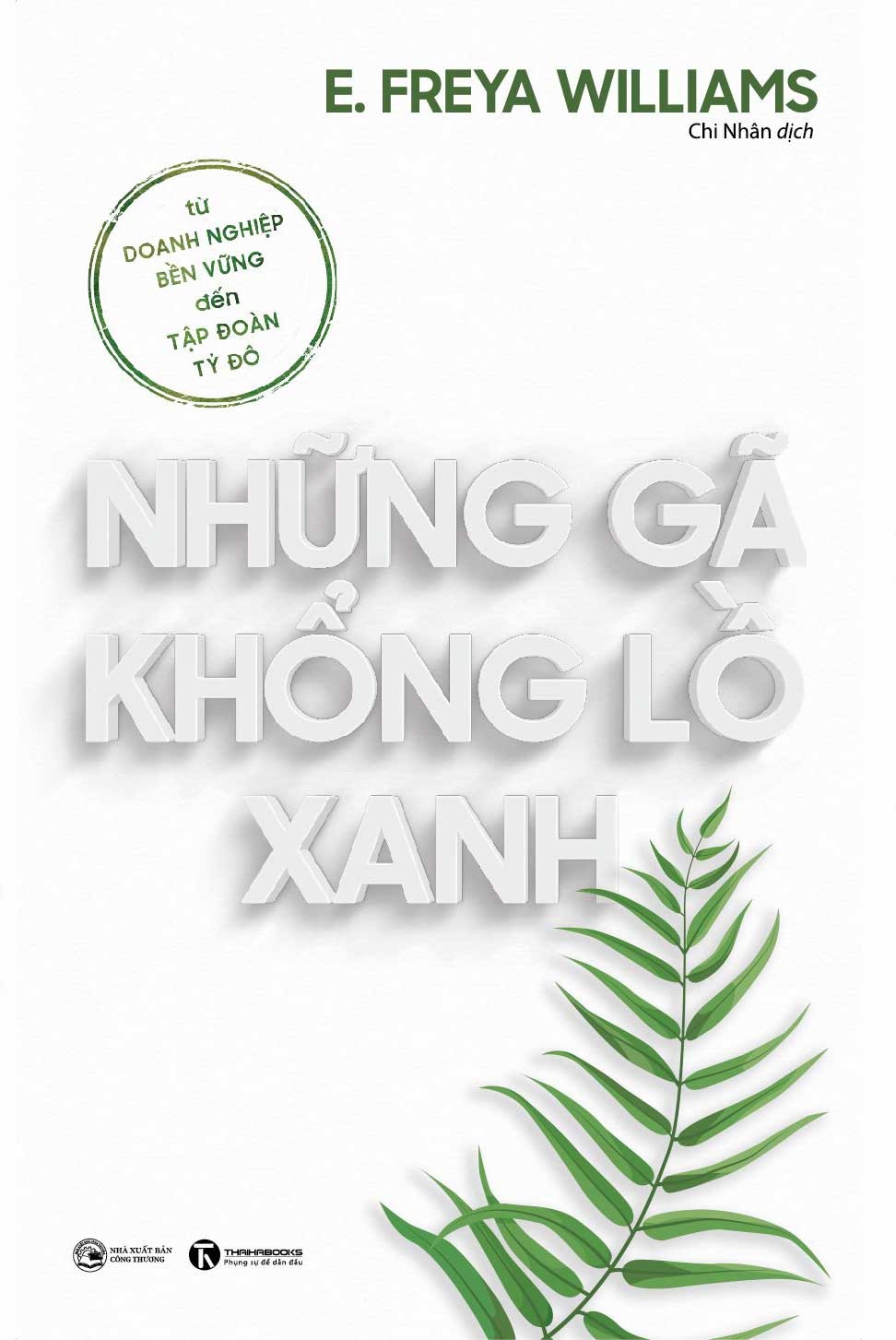 những gã khổng lồ xanh: từ doanh nghiệp bền vững đến tập đoàn tỷ đô