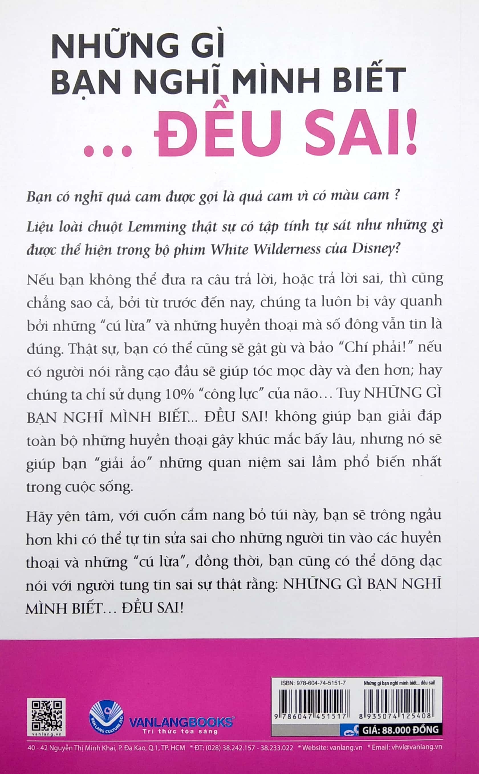 những gì bạn nghĩ mình biết đều sai