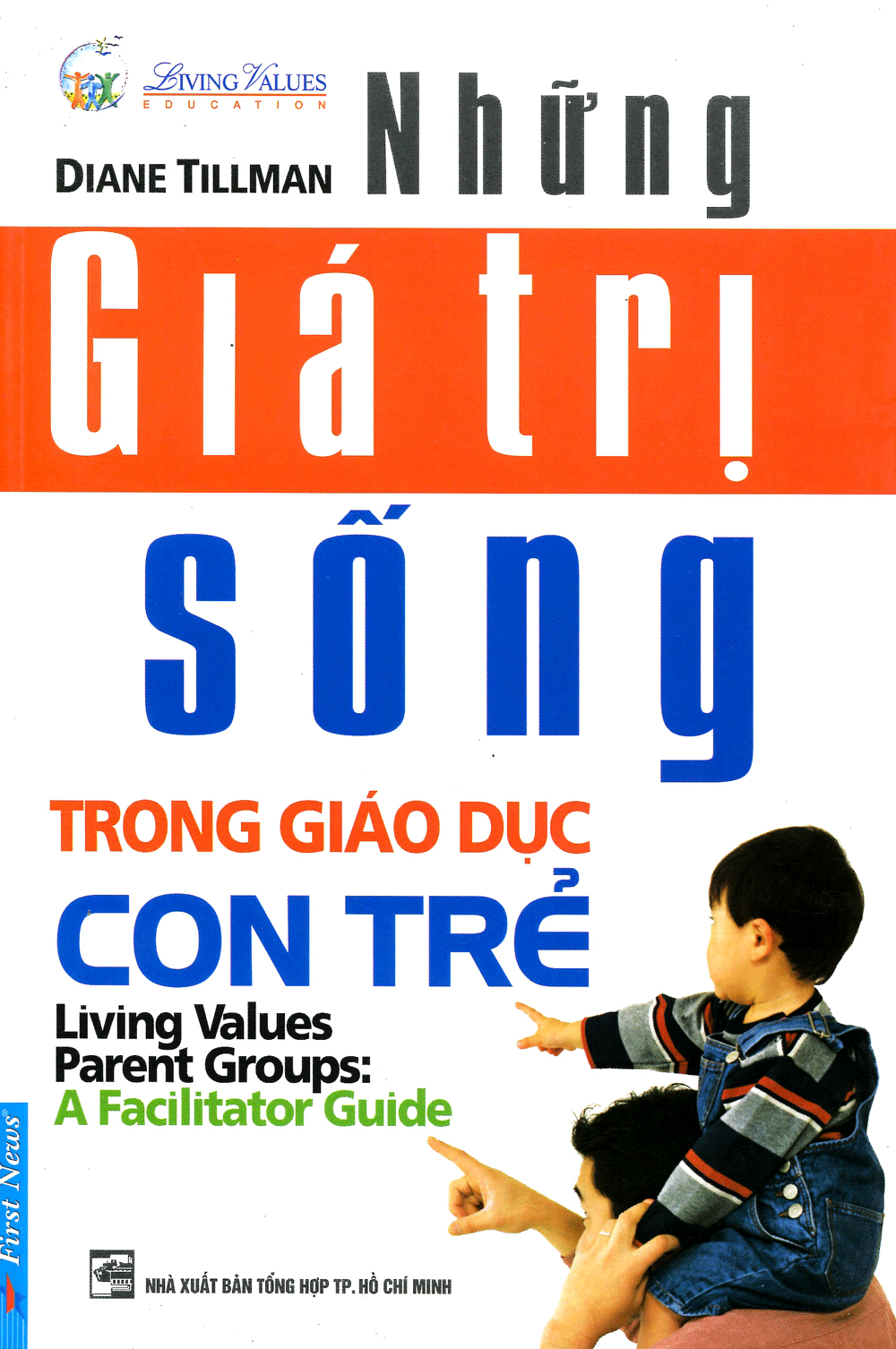 những giá trị sống trong giáo dục con trẻ