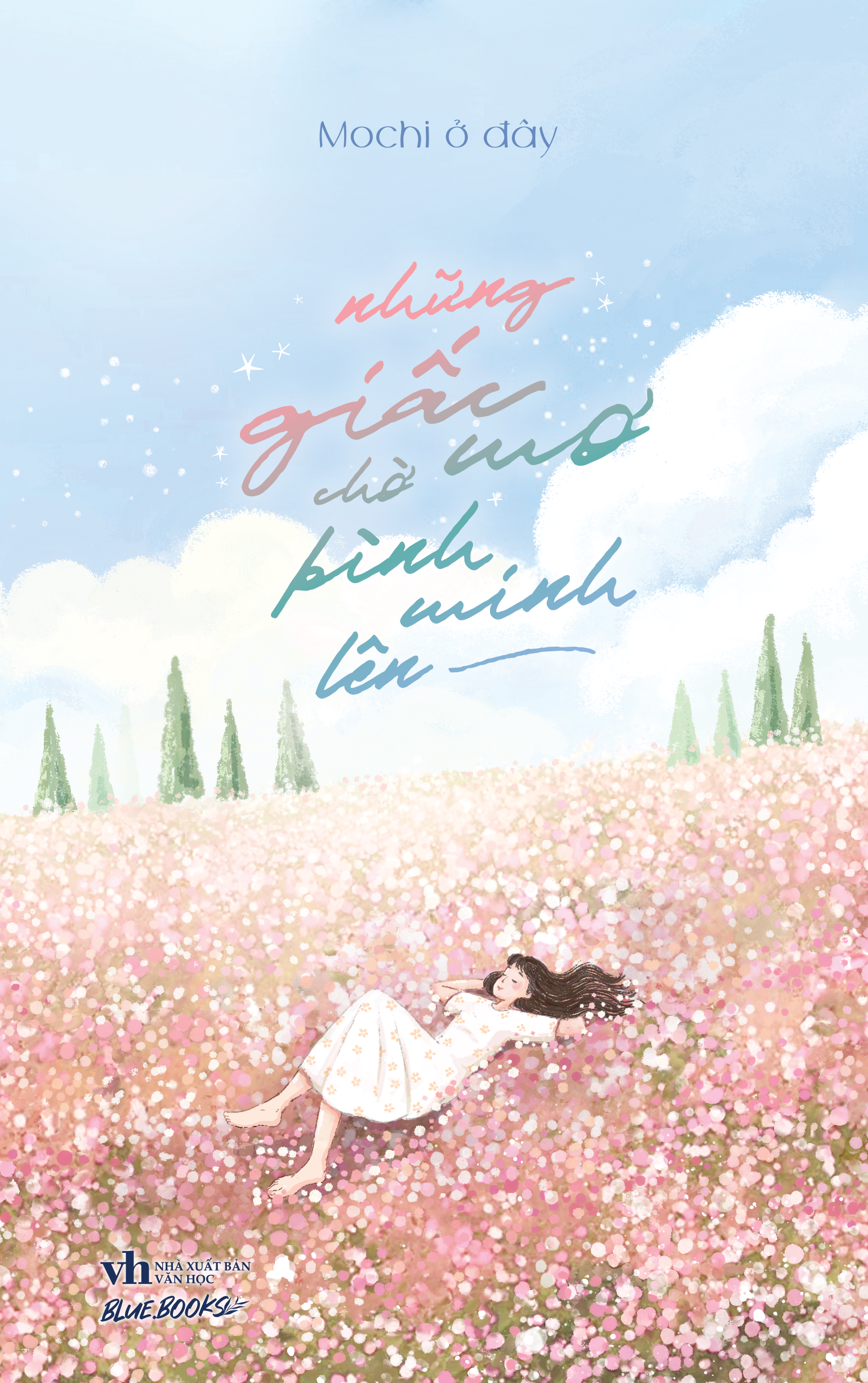 Nhung Giac Mo Cho Binh Minh Len