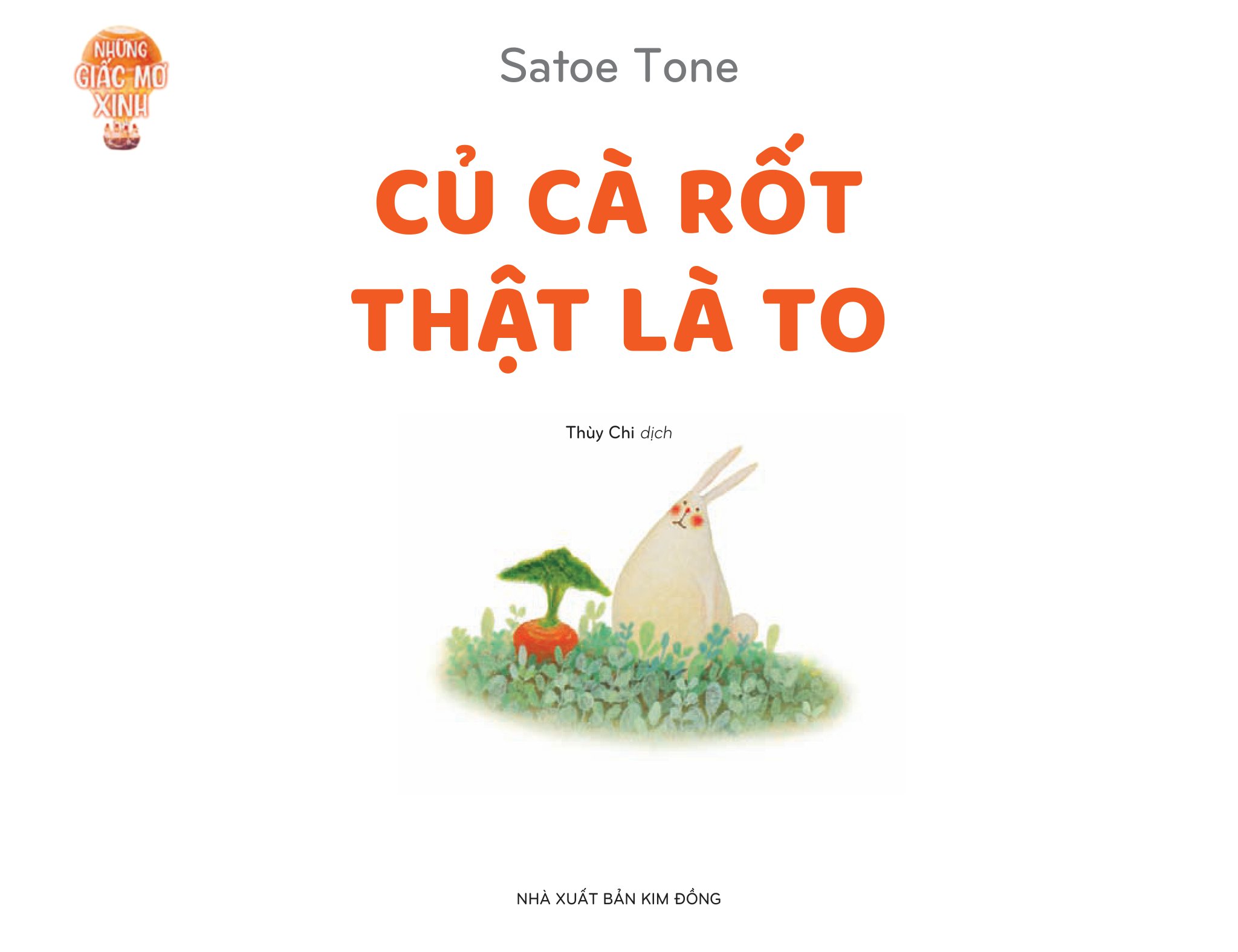 những giấc mơ xinh - củ cà rốt thật là to