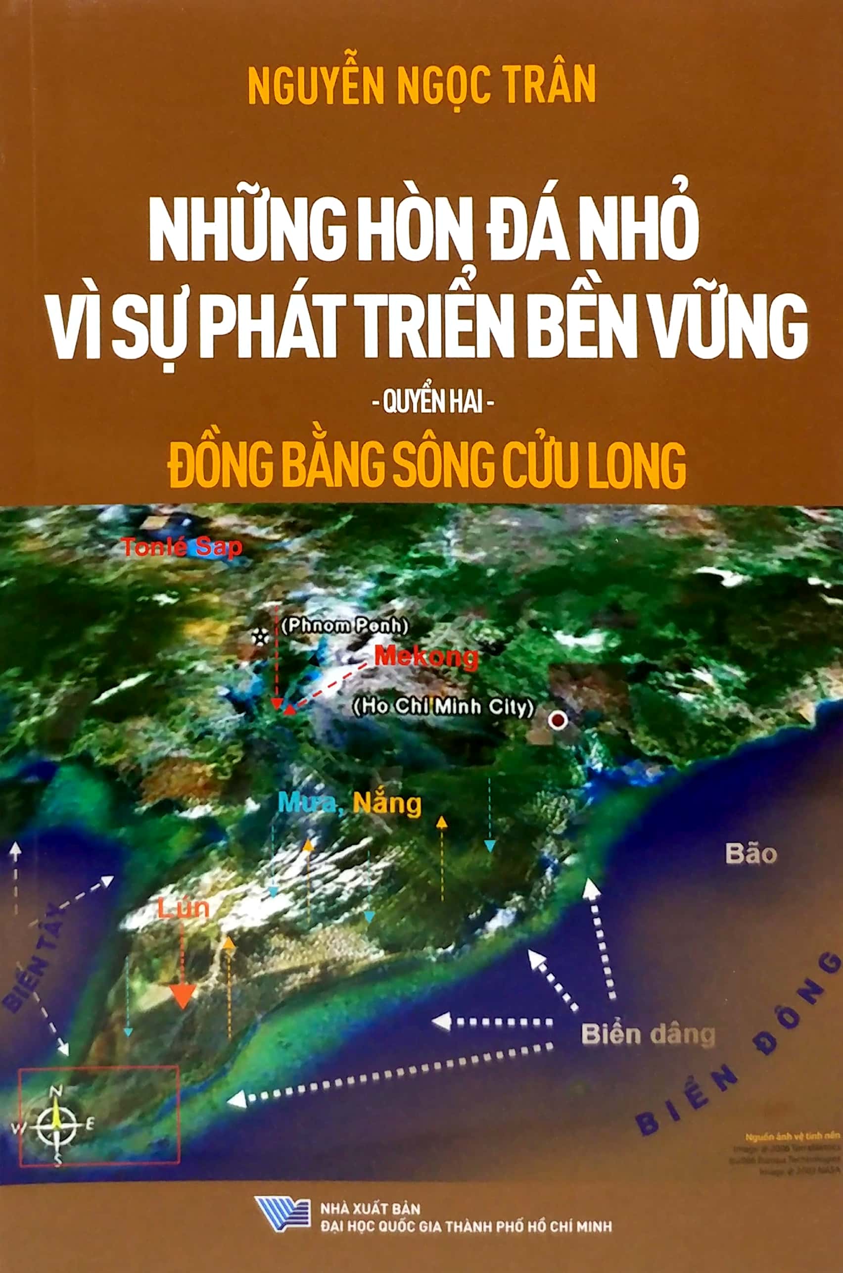 những hòn đá nhỏ vì sự phát triển bền vững - quyển 2 - đồng bằng sông cửu long