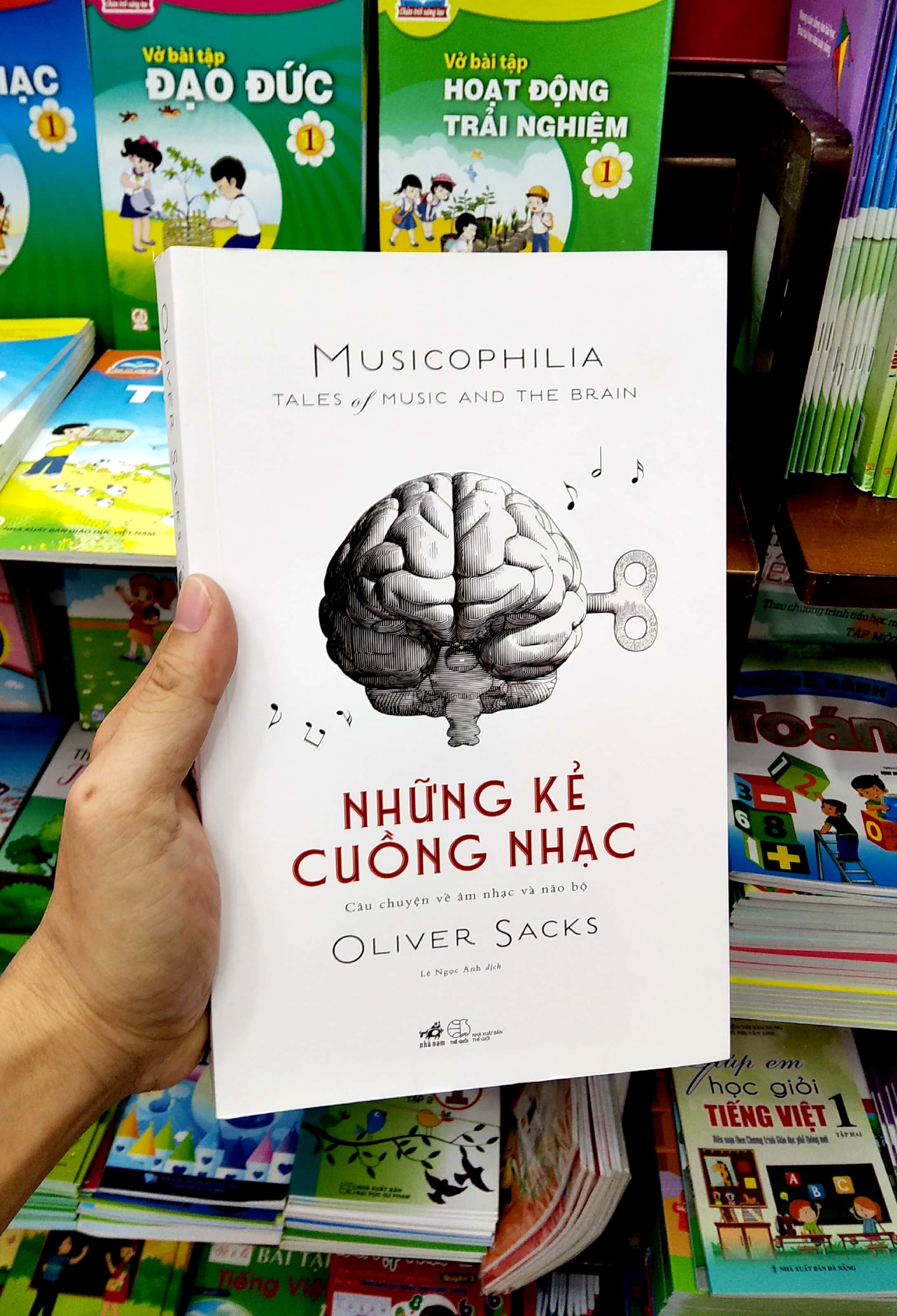 những kẻ cuồng nhạc musicophilia - câu chuyện về âm nhạc và não bộ