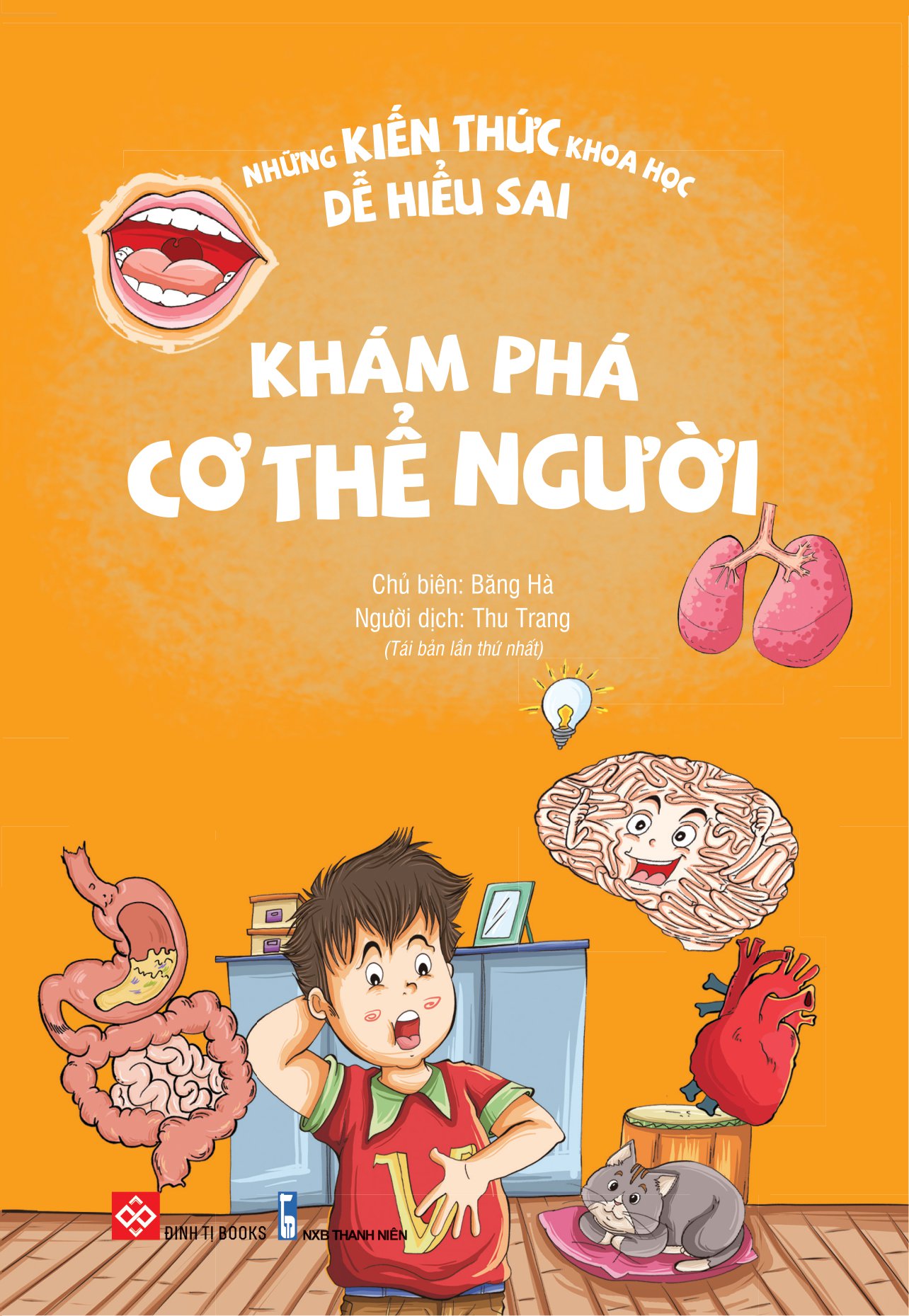 những kiến thức khoa học dễ hiểu sai - khám phá cơ thể người