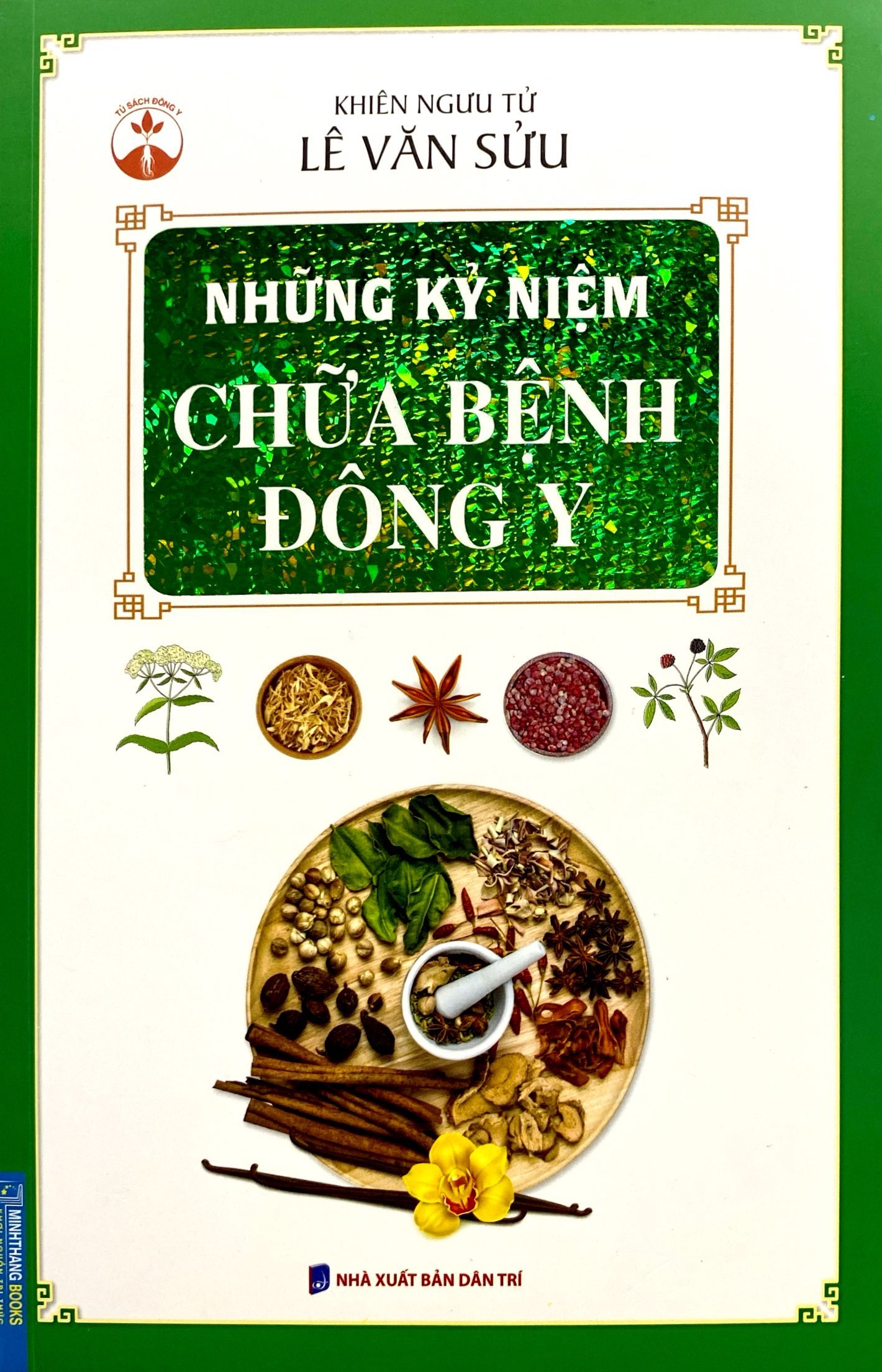 những kỷ niệm chữa bệnh đông y