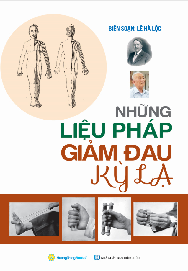 những liệu pháp giảm đau kỳ lạ (tái bản 2024)