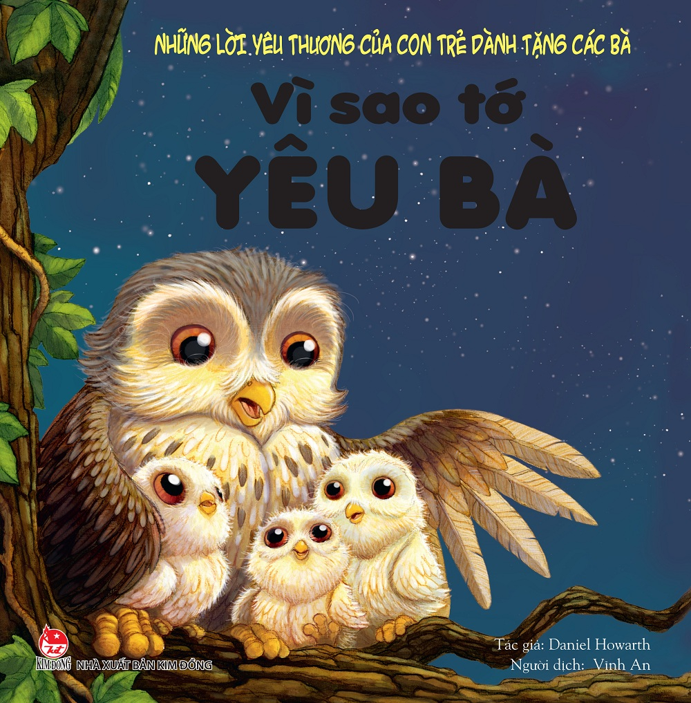 những lời yêu thương của con trẻ dành tặng các bà - vì sao tớ yêu bà (tái bản 2024)
