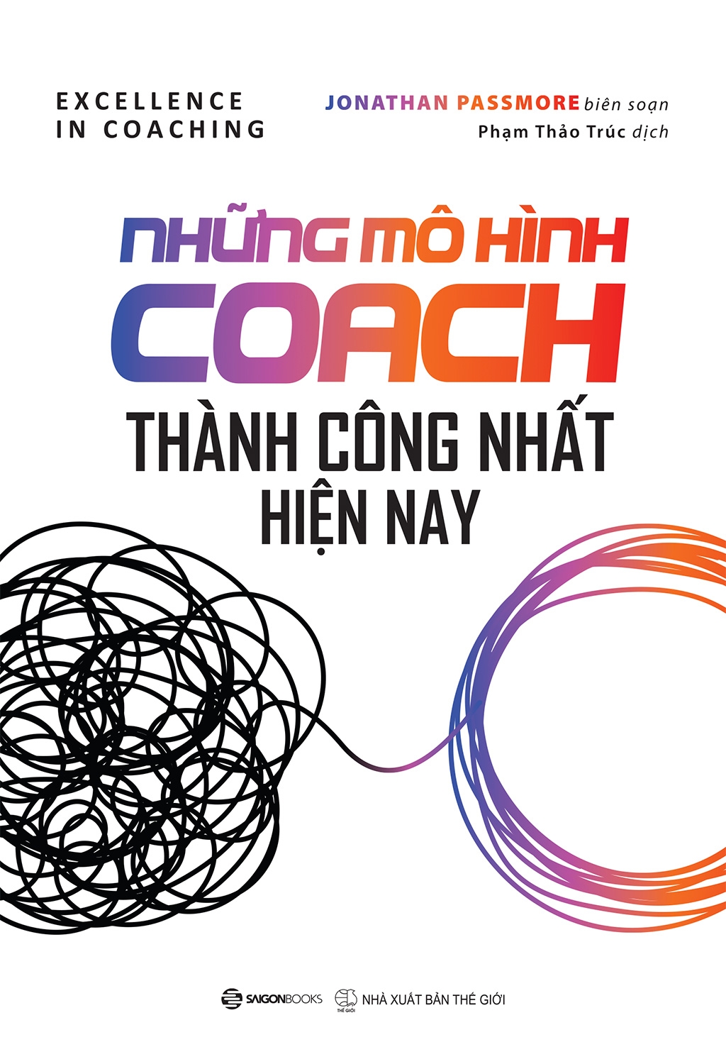 những mô hình coach thành công nhất hiện nay
