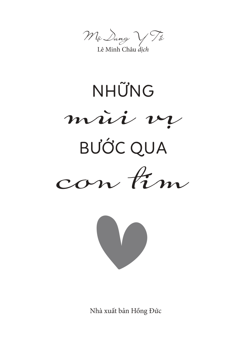 những mùi vị bước qua con tim