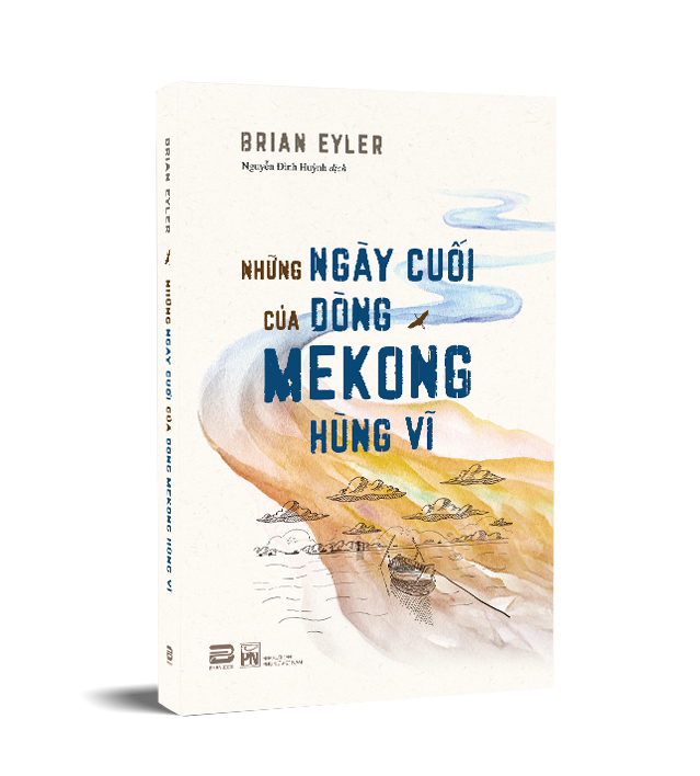 những ngày cuối của dòng mekong hùng vĩ