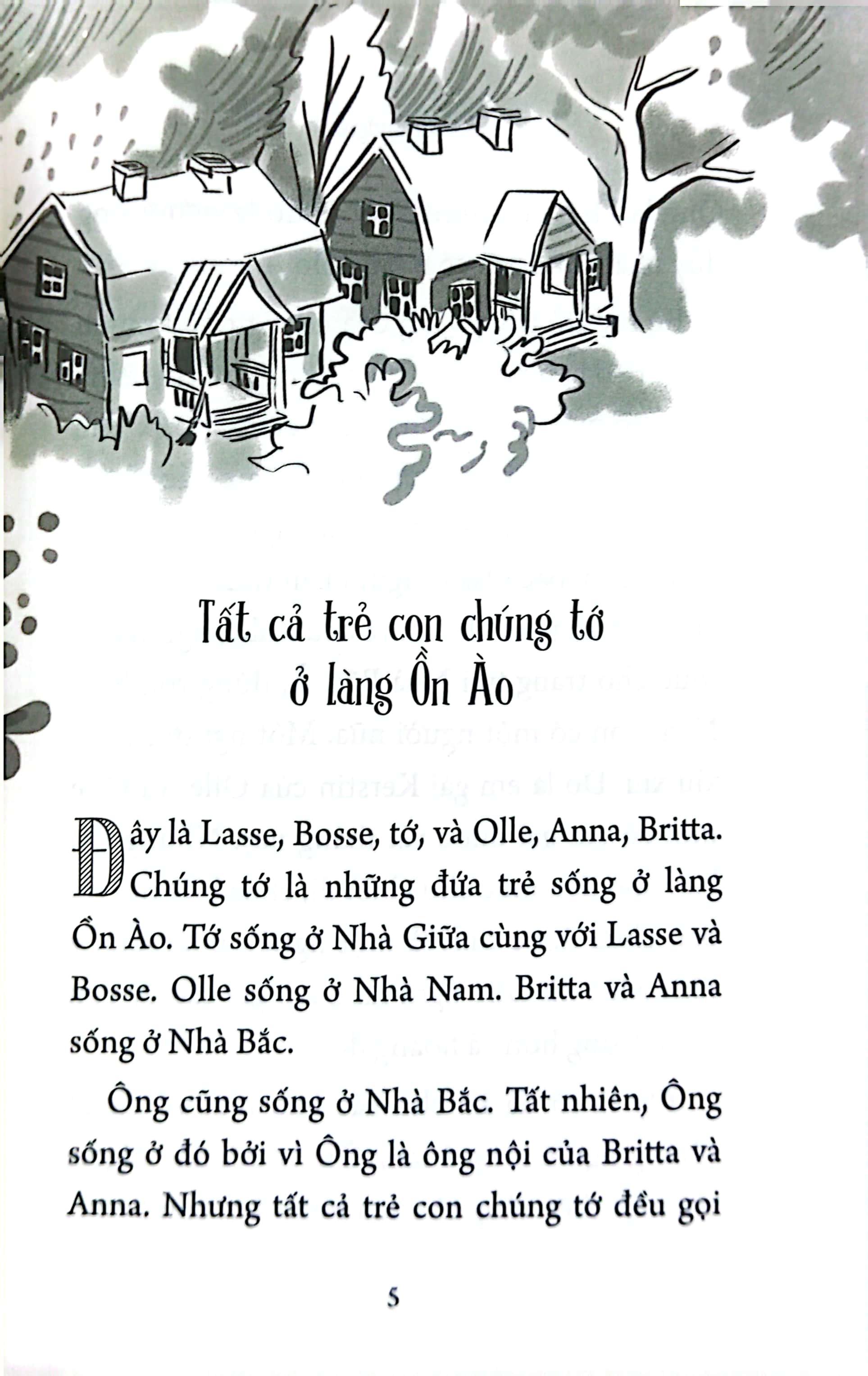 những ngày hạnh phúc ở làng ồn ào