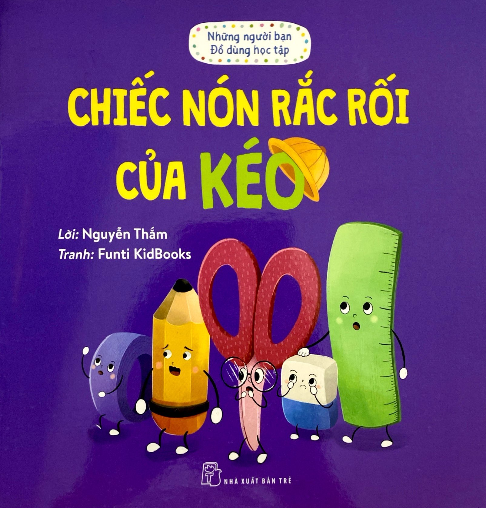 những người bạn đồ dùng học tập - chiếc nón rắc rối của kéo