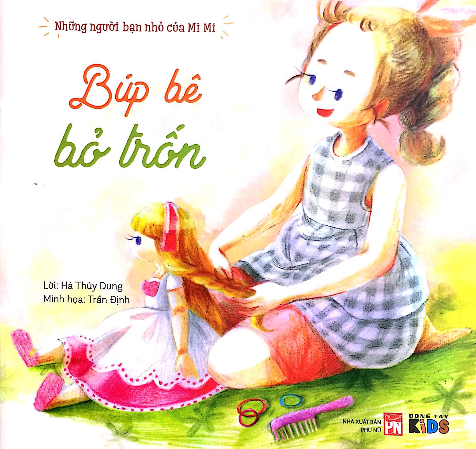 những người bạn nhỏ của mimi - búp bê bỏ trốn