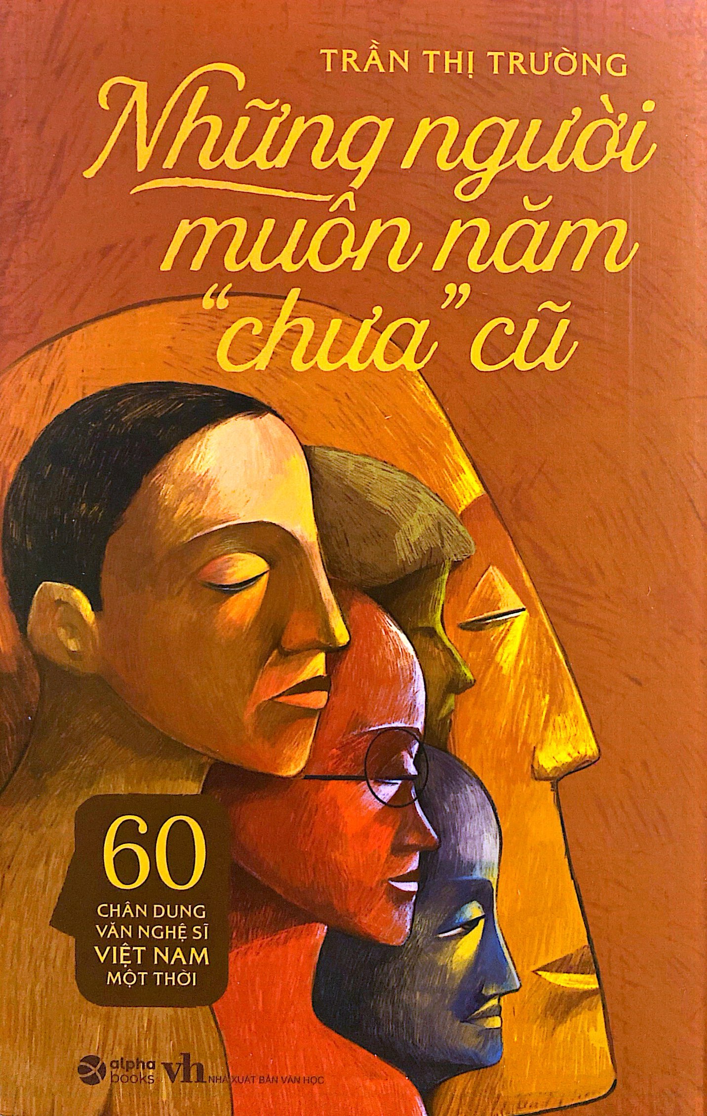những người muôn năm “chưa” cũ