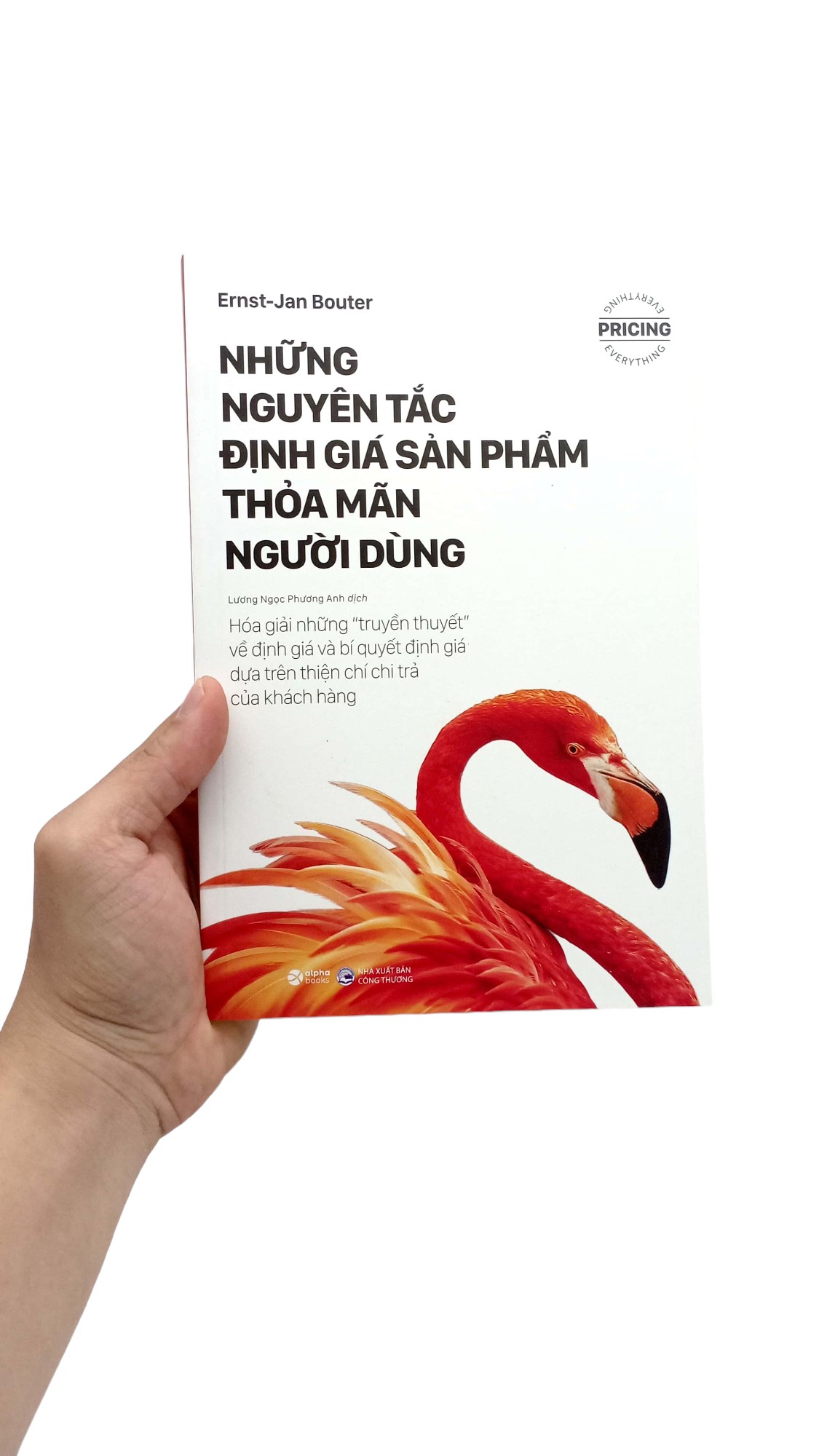 những nguyên tắc định giá sản phẩm thỏa mãn người dùng (tái bản 2024)