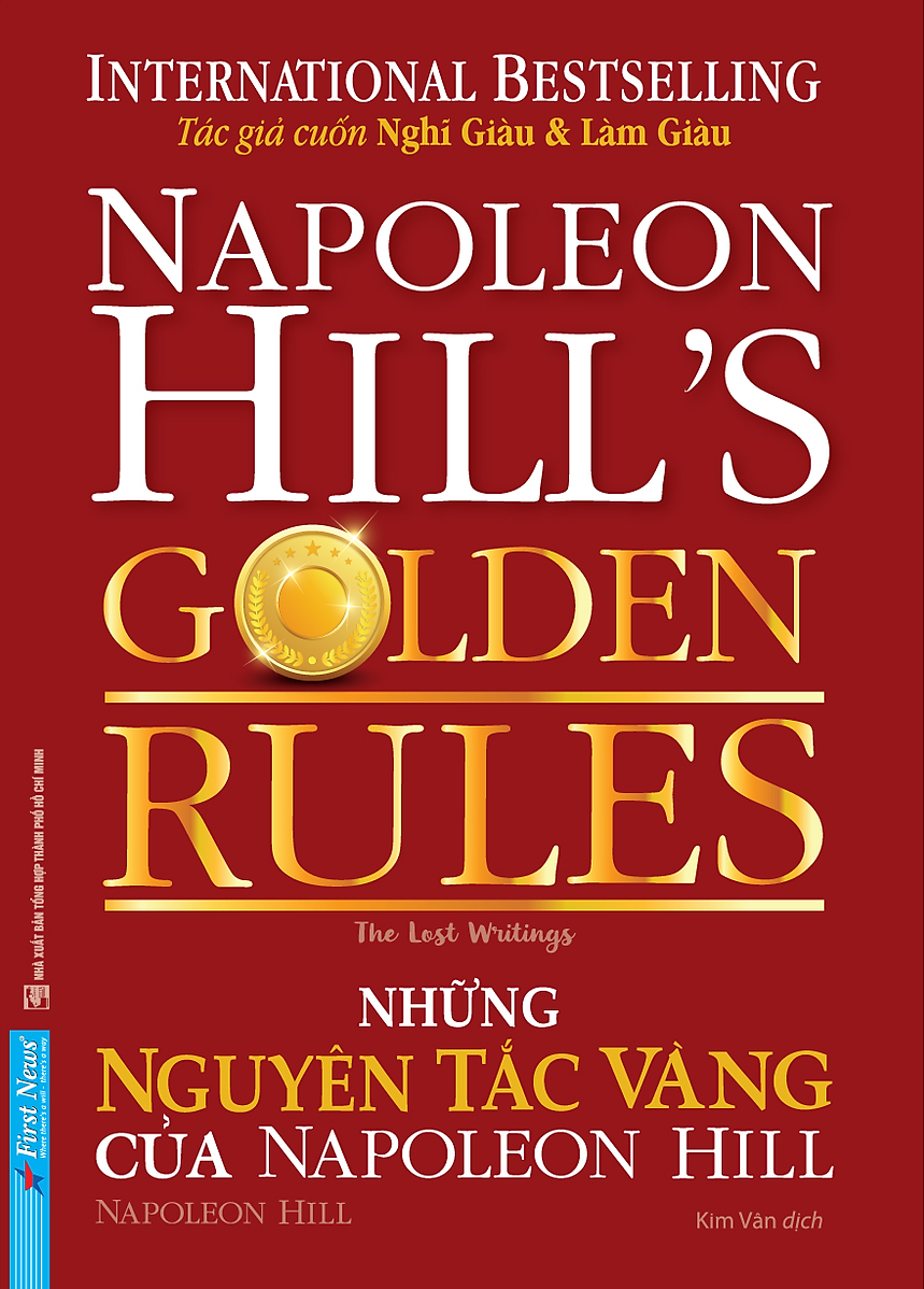 những nguyên tắc vàng của napoleon hill (tái bản 2023)