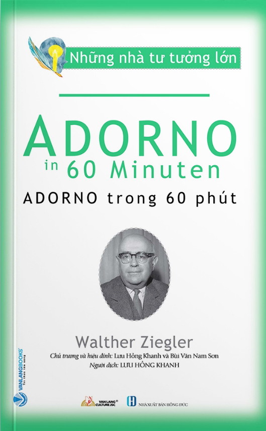 những nhà tư tưởng lớn - adorno trong 60 phút