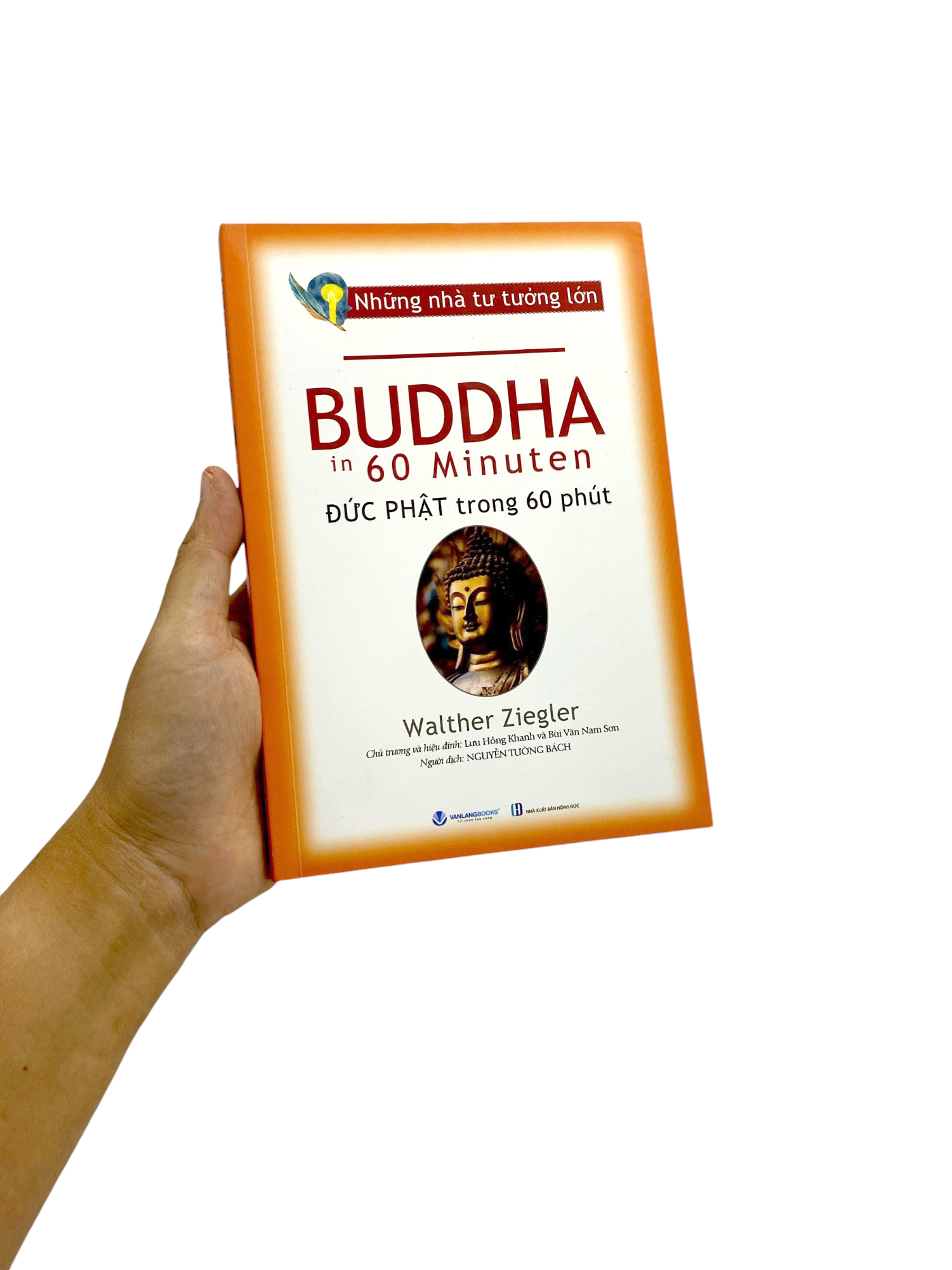 những nhà tư tưởng lớn - buddha in 60 minuten - đức phật trong 60 phút