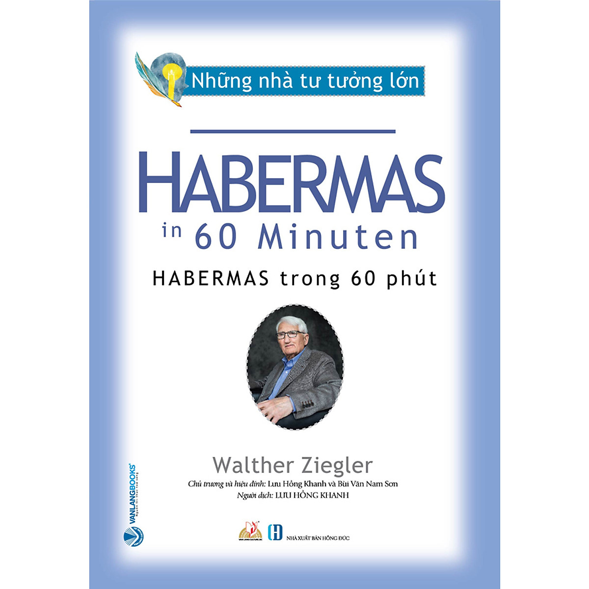 những nhà tư tưởng lớn - habermas trong 60 phút