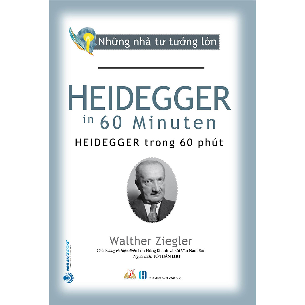 những nhà tư tưởng lớn - heidegger trong 60 phút